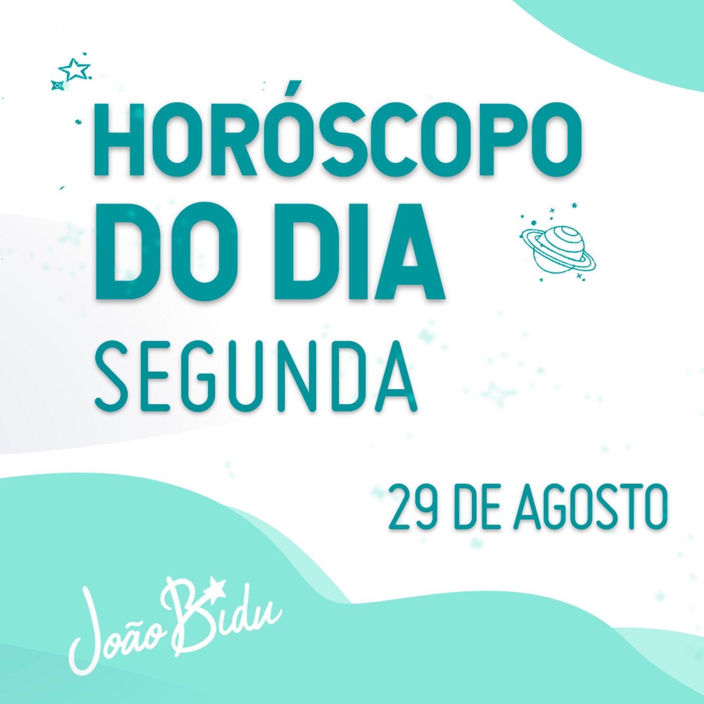 Horóscopo do Dia 29 de Agosto com João Bidu episode artwork