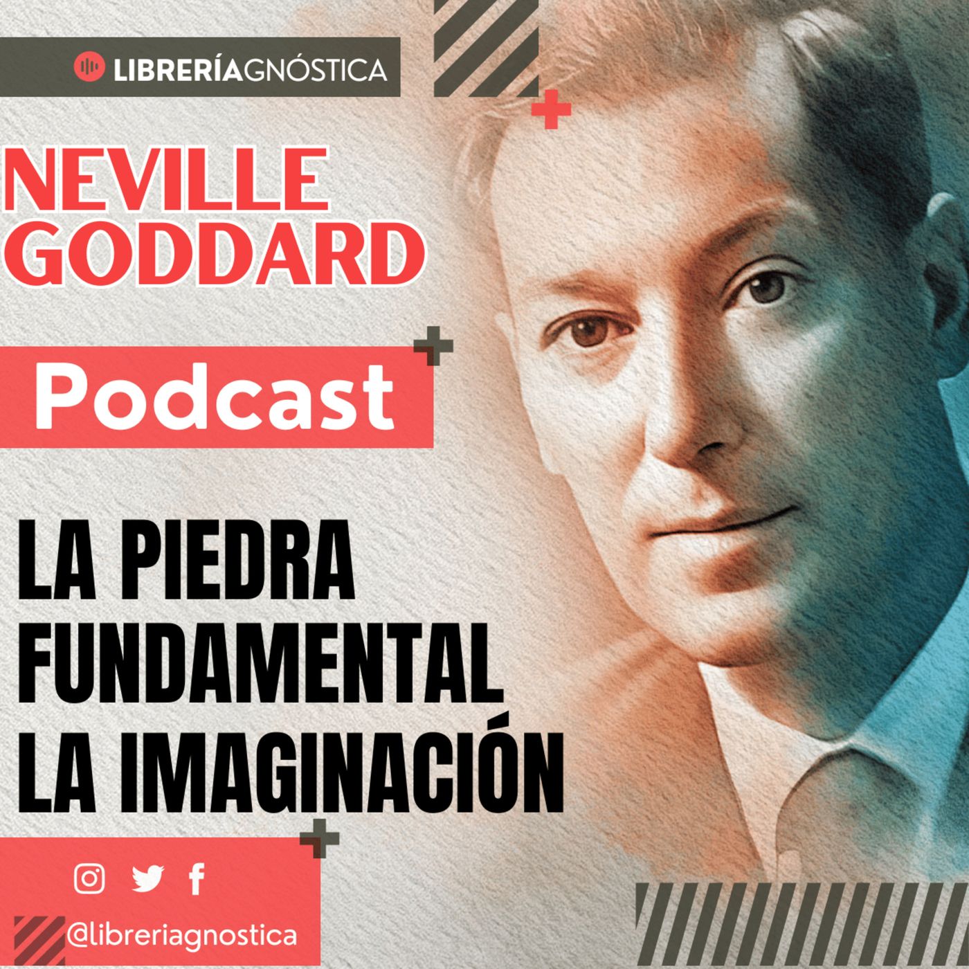 💥NEVILLE GODDARD ❯ LA PIEDRA FUNDAMENTAL, LA IMAGINACION 📚 Audio Completo 🧲 ¡Crea Tu Realidad Hoy! episode artwork