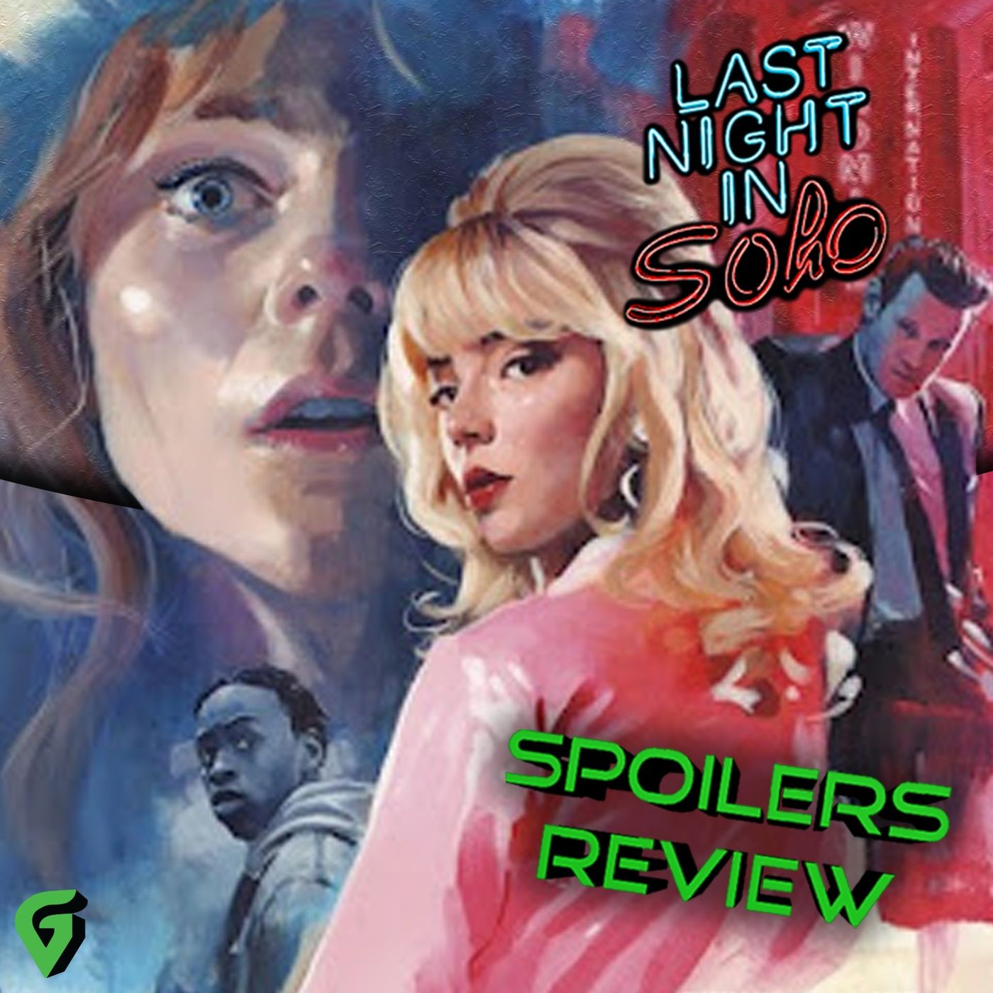 Last Night In Soho Spoilers Review