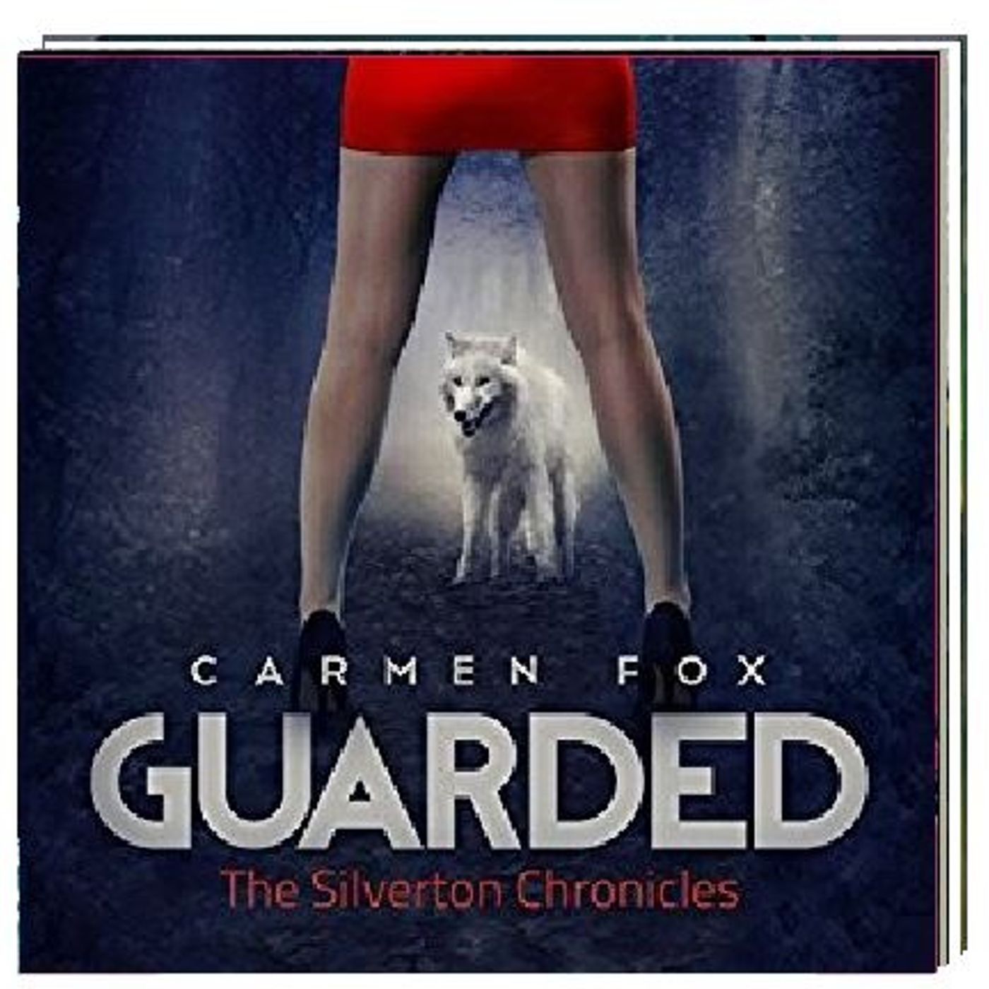 Guarded The Silverton Chronicles By Carmen Fox Narrated By Angel Clark episode artwork
