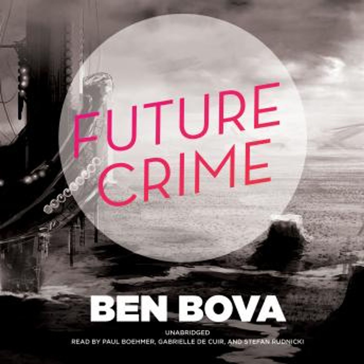 Download New Full Audiobooks in Science Fiction & Fantasy, Science Fiction