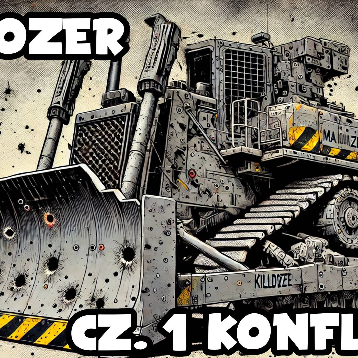 Killdozer część 1 – Geneza konfliktu Marvina Heemeyera z miasteczkiem Granby episode artwork
