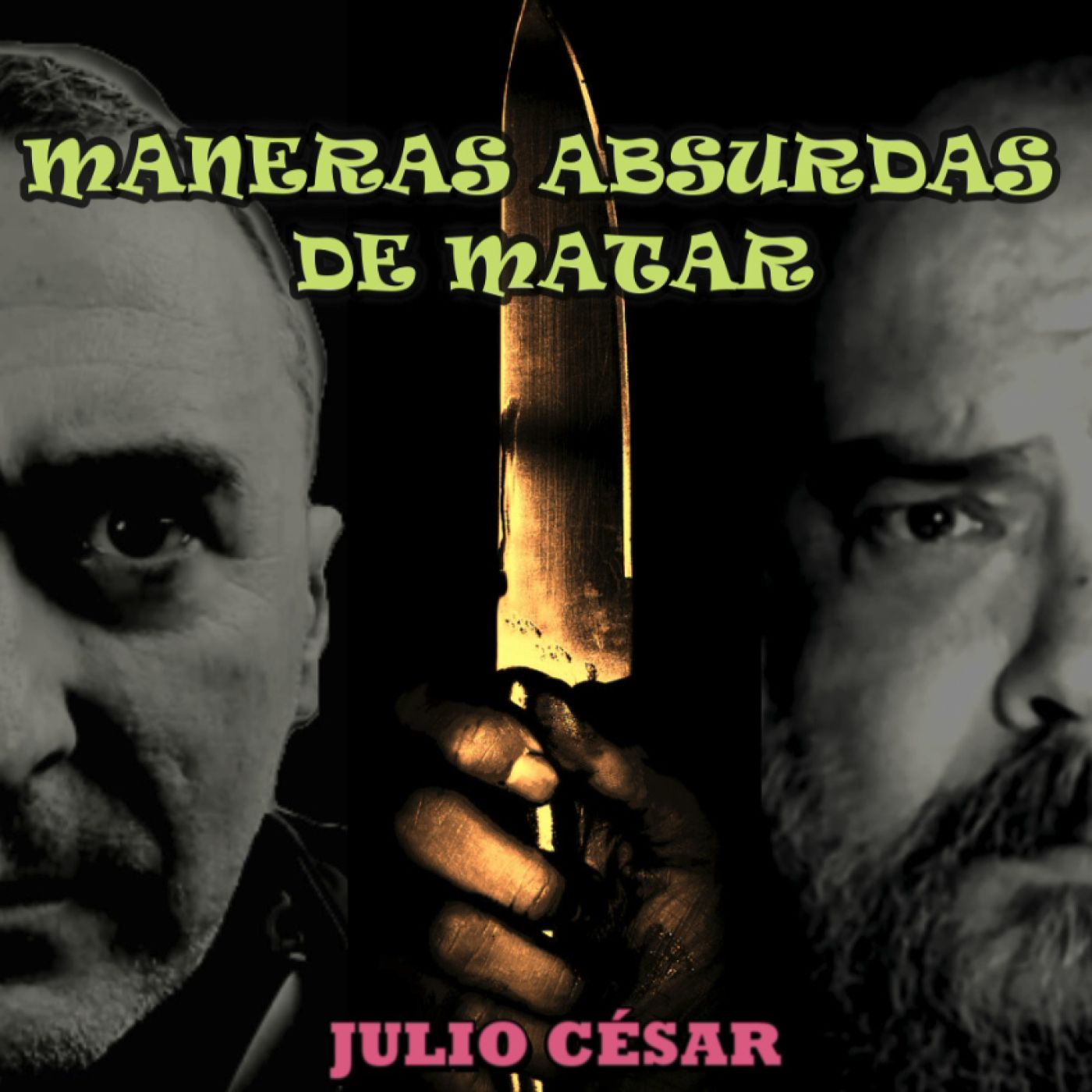 Maneras Absurdas de Matar