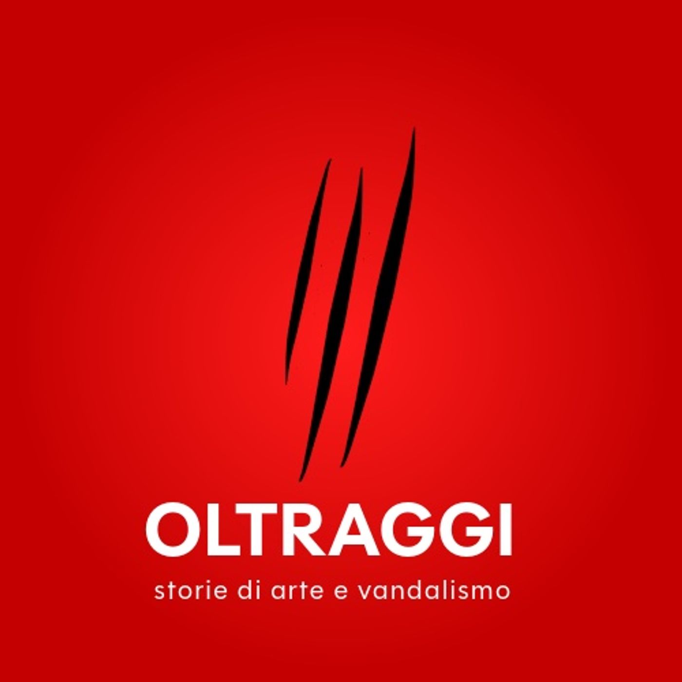 Oltraggi - Storie di arte e vandalismo