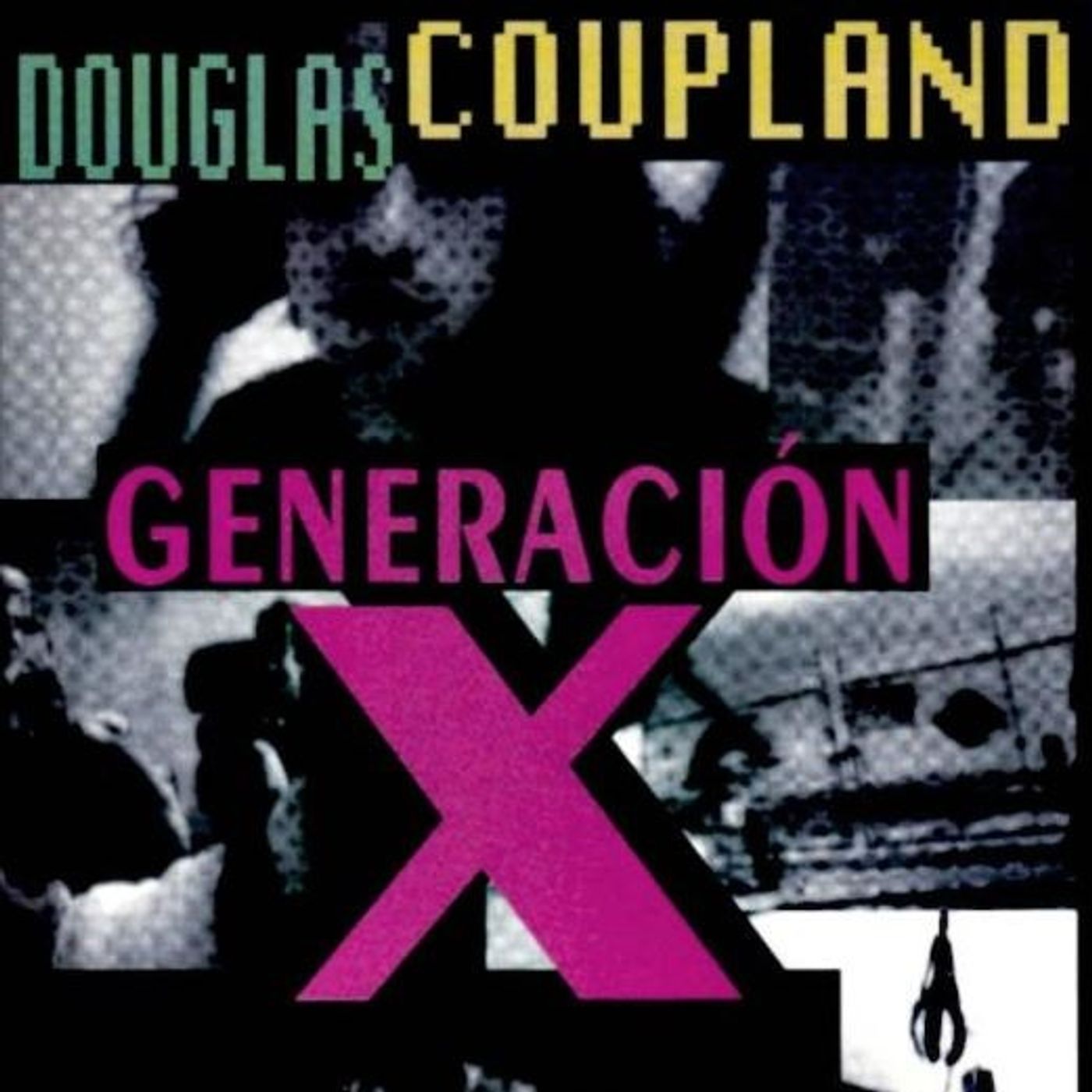 (Resumen) Generacion X - Douglas Coupland