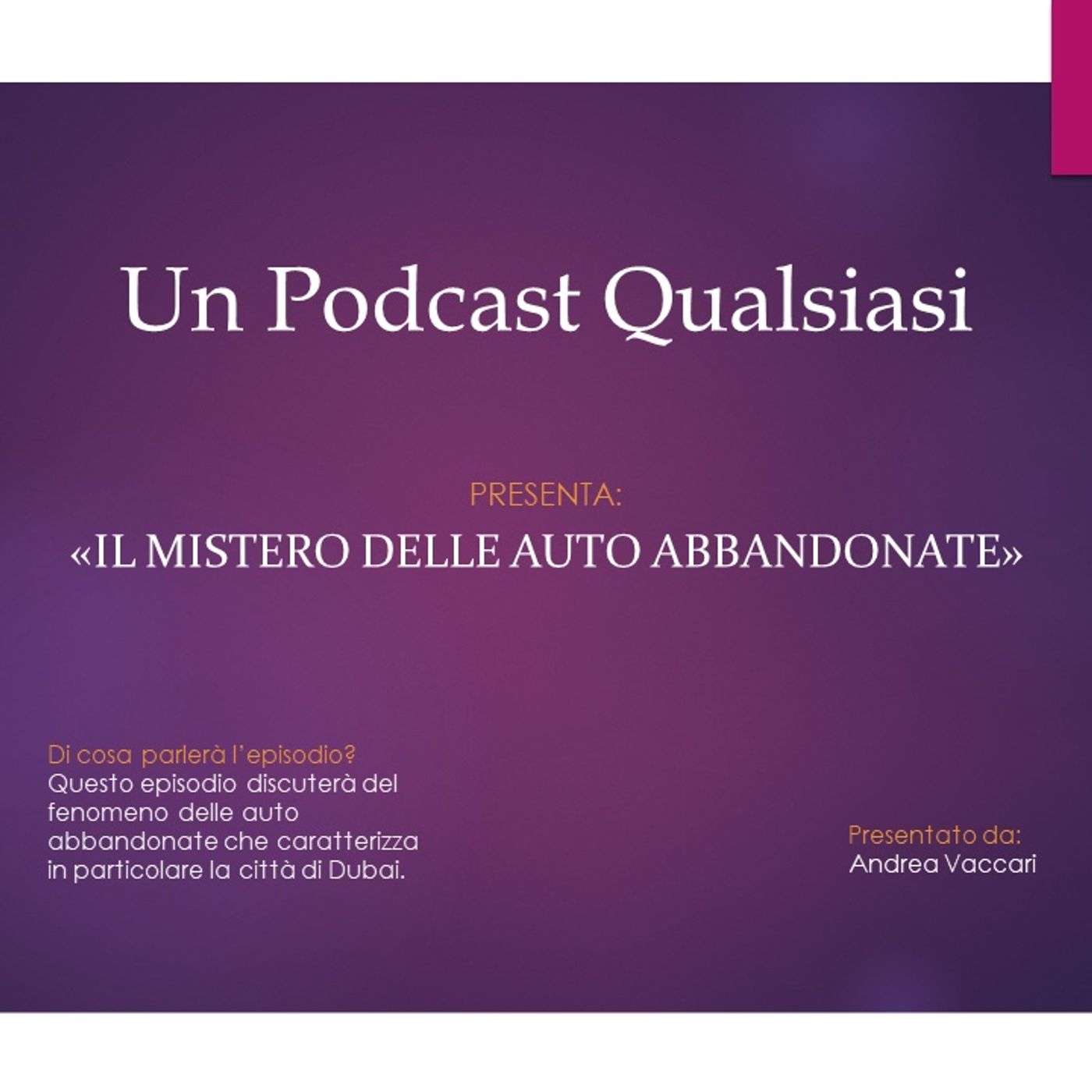 “Il mistero delle auto abbandonate”