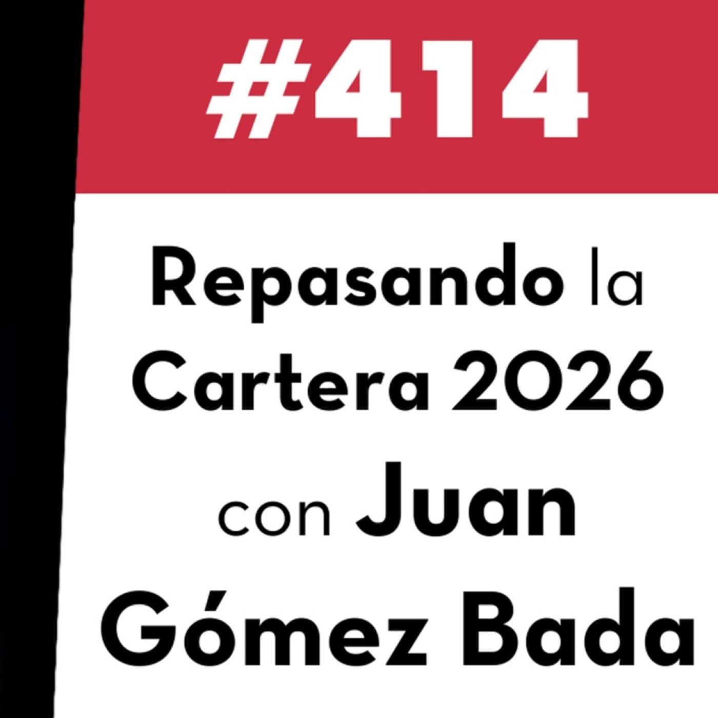 414. Repasando la Cartera 2026 con Juan Gómez Bada — Value Investing FM cover