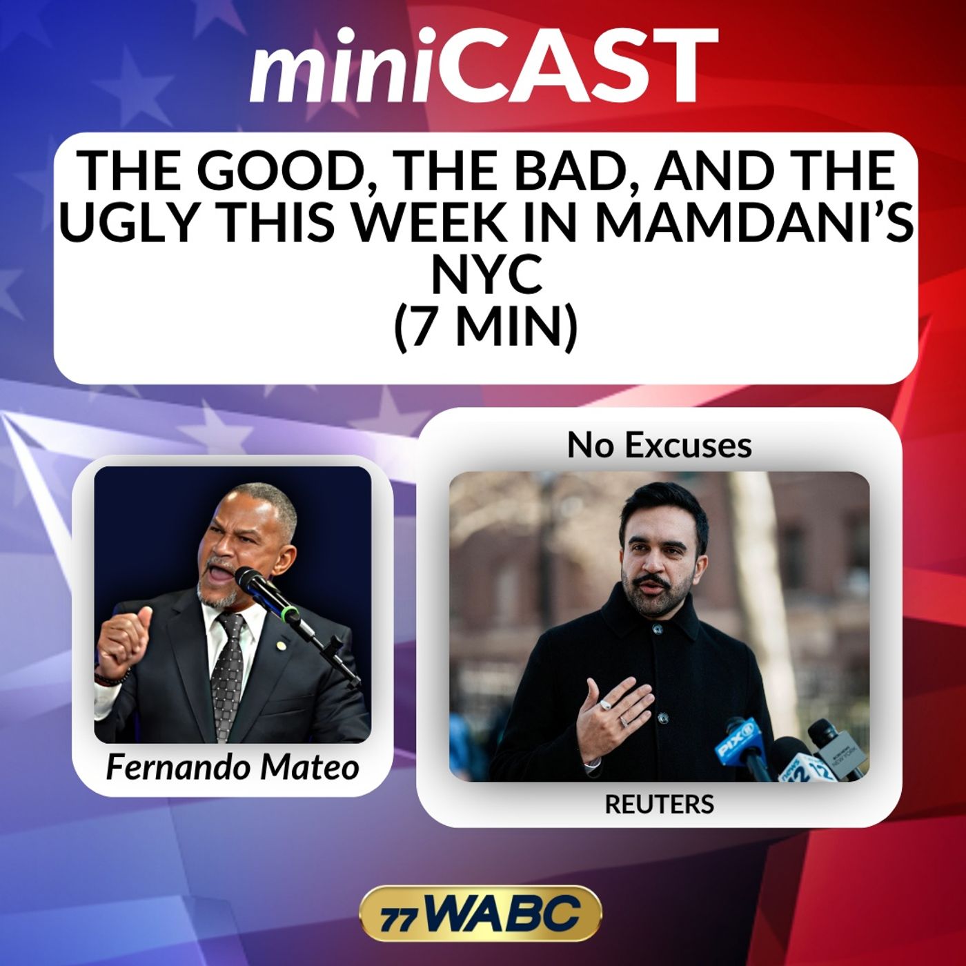 The Good, The Bad, and The Ugly This Week In Mamdani's NYC (7 Min) episode artwork