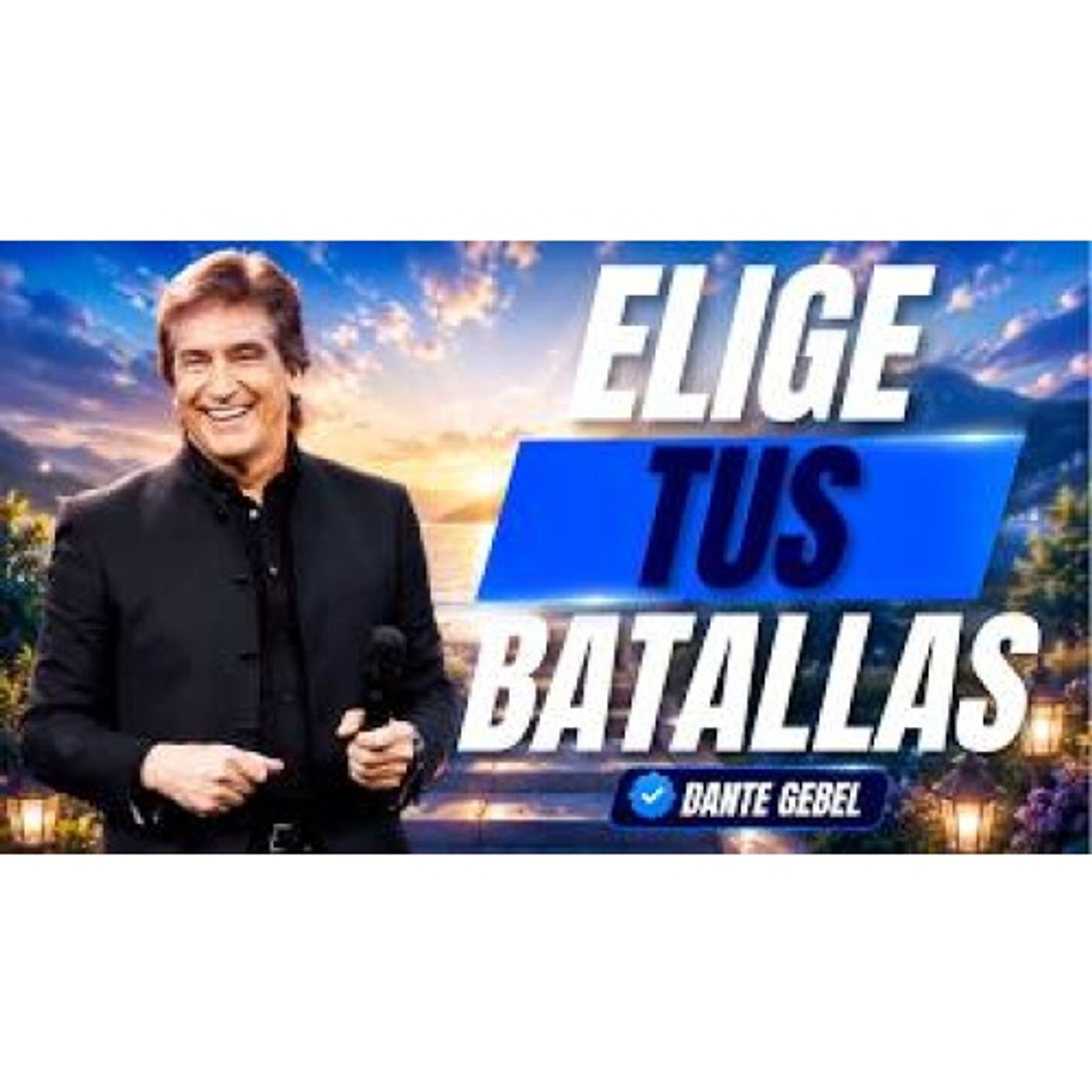 Hay batallas que DIOS NO QUIERE que vuelvas a pelear - Predicas de Dante Gebel episode artwork