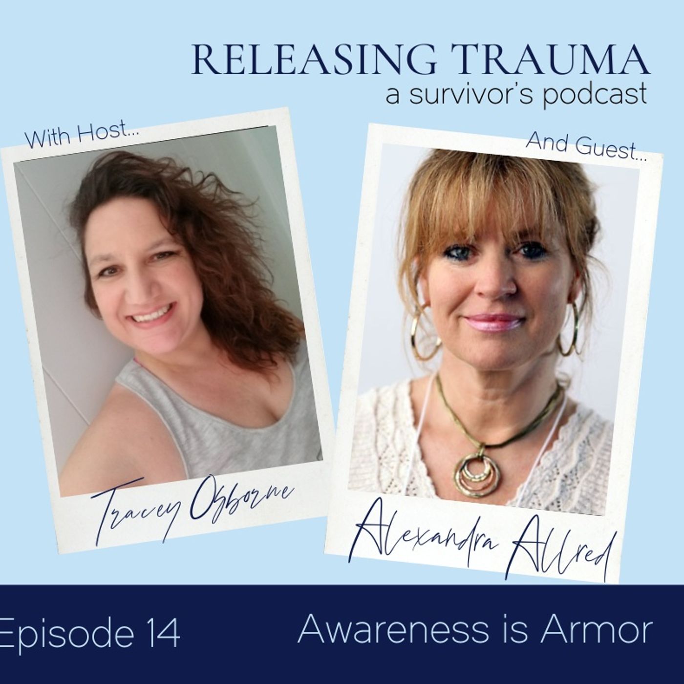 Releasing Trauma; a Survivor\'s Podcast