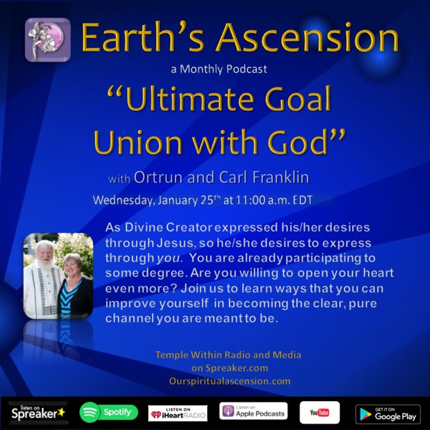 Earth\'s Ascension with Ortrun and Carl Franklin