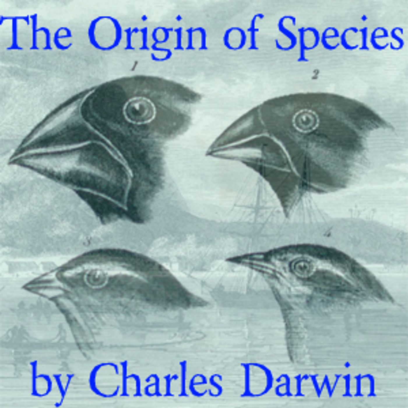 Charles Darwin - The Origin of Species by Means of Natural Selection cover art