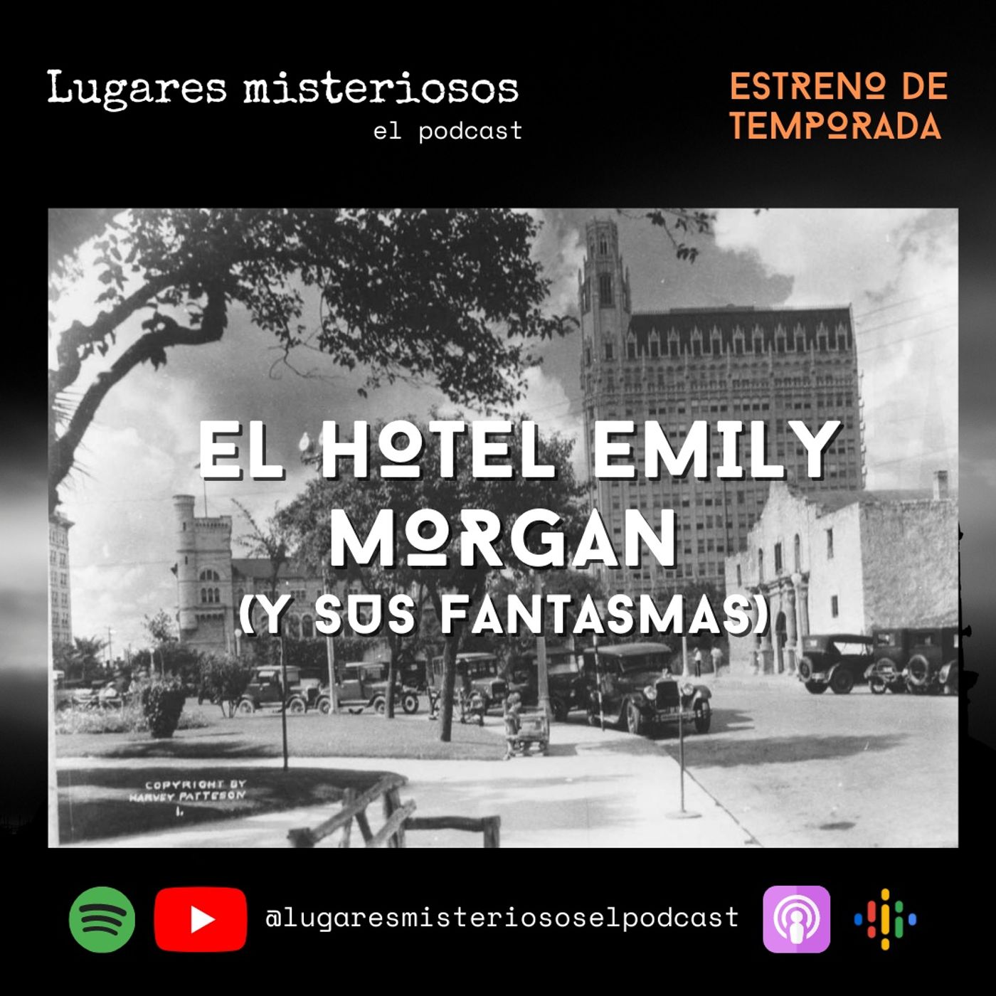 El Hotel Emily Morgan y sus fantasmas - T3E1 - ESTRENO DE TEMPORADA