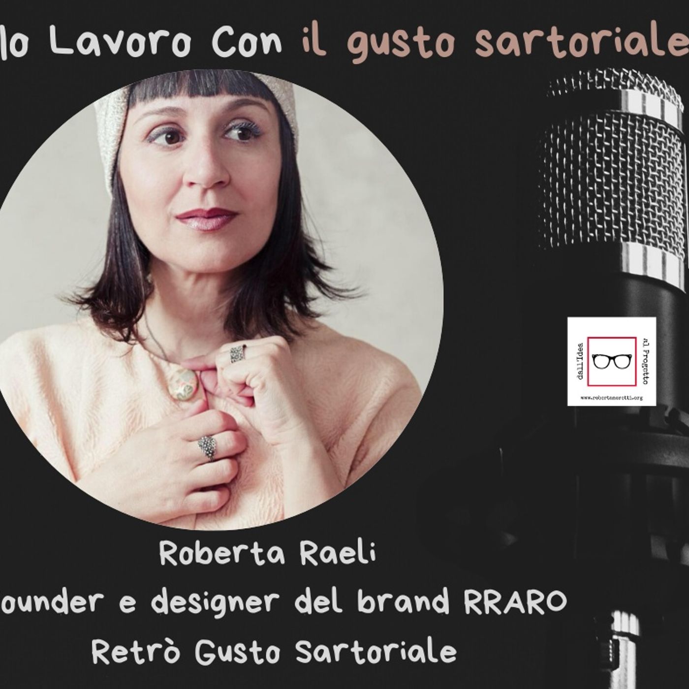 Roberta Moretti\'s podcast