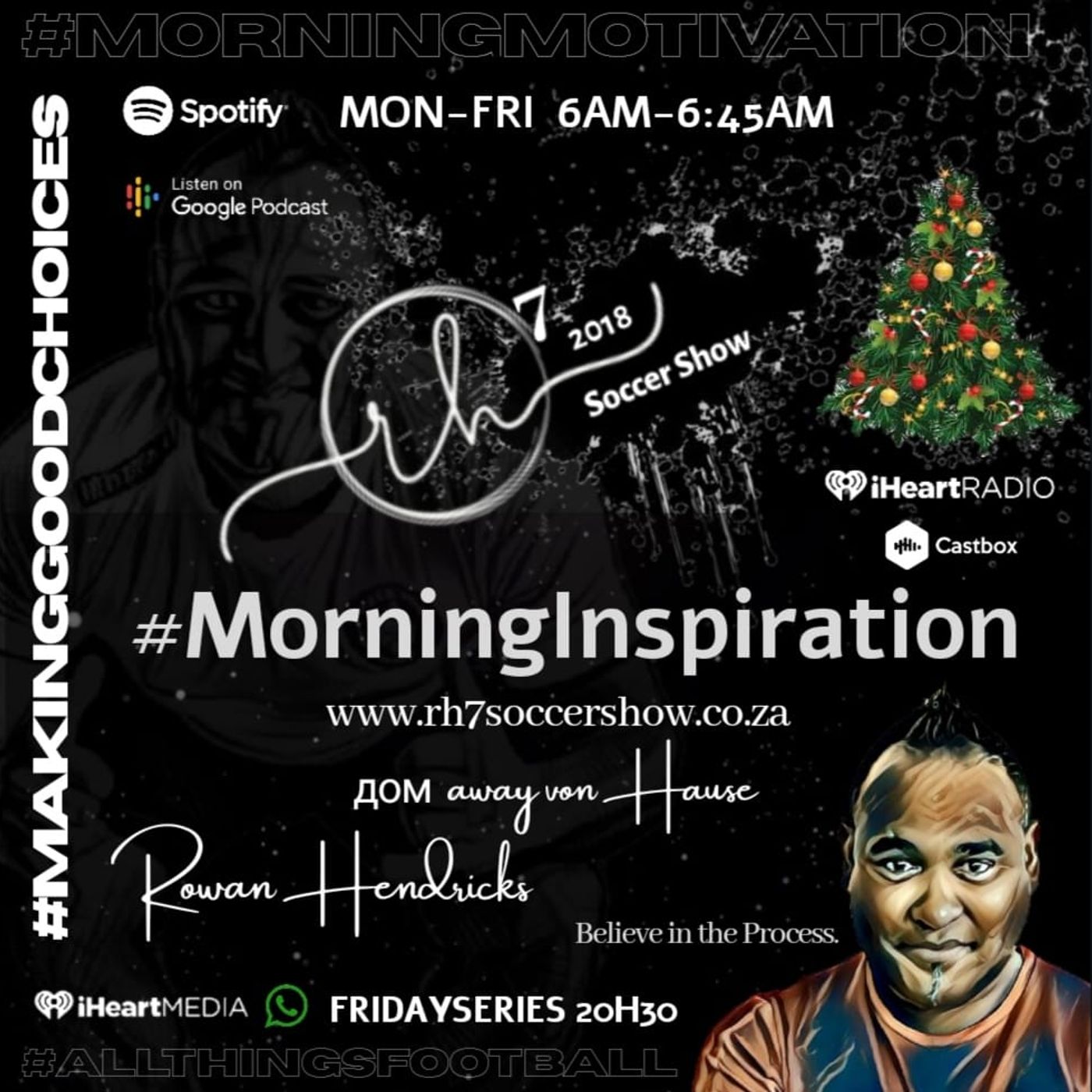 RH7 Soccer Show / Motivation / Inspiration