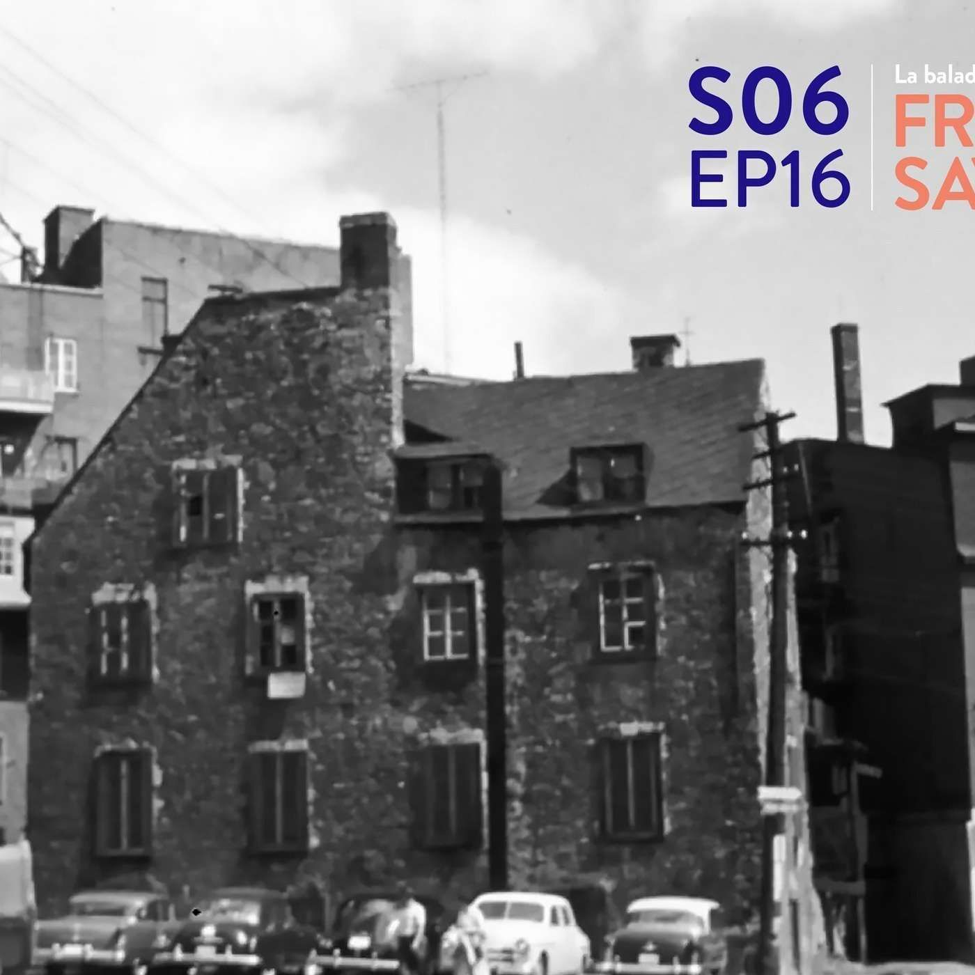 S06-EP16- L'histoire de l'urbanisme au Québec est remplie de cônes oranges... episode artwork