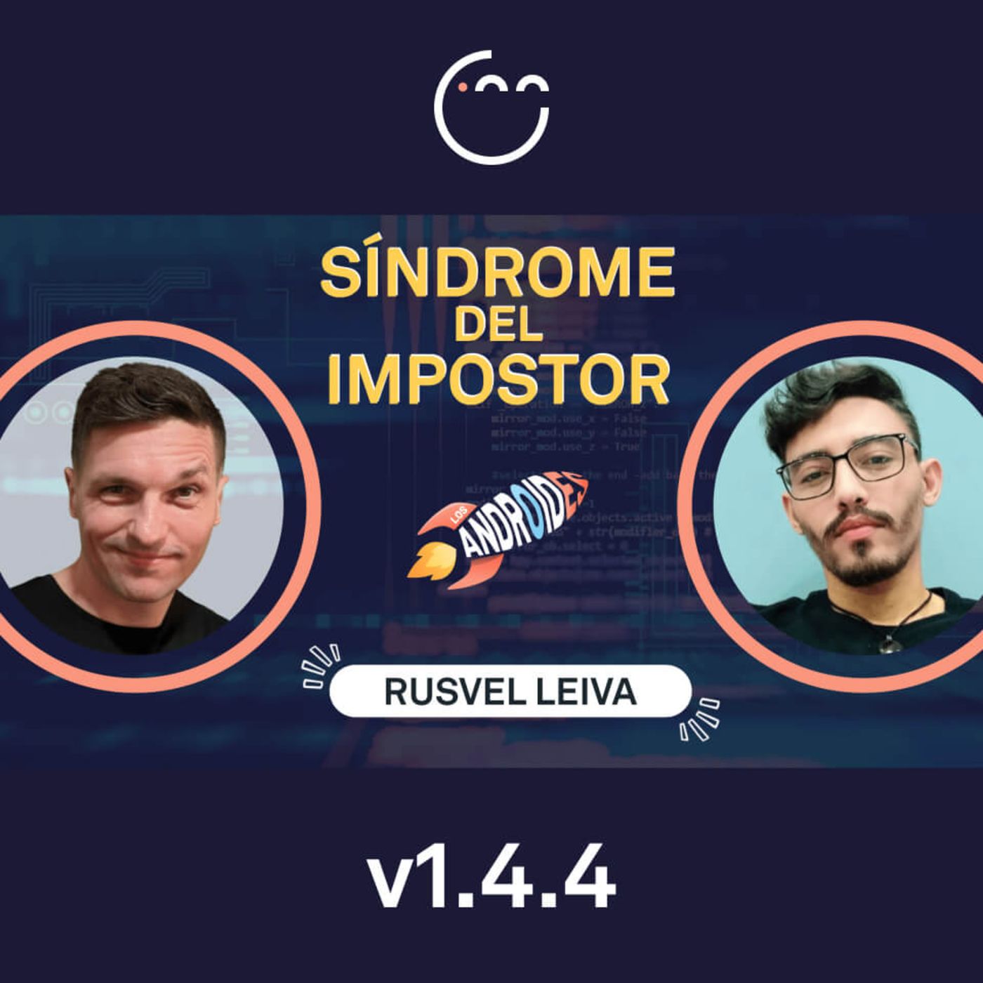 144. Supera el SÍNDROME del IMPOSTOR en programadores con Rusvel Leyva