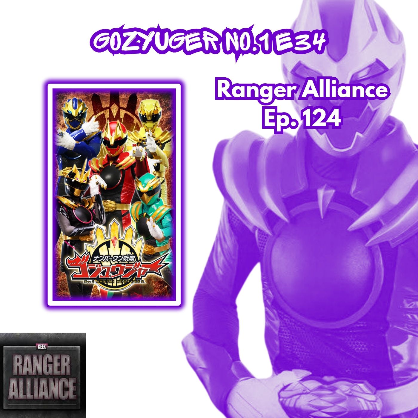 Ranger Alliance Episode 124 Gozyuger No. 1 Ep. 34