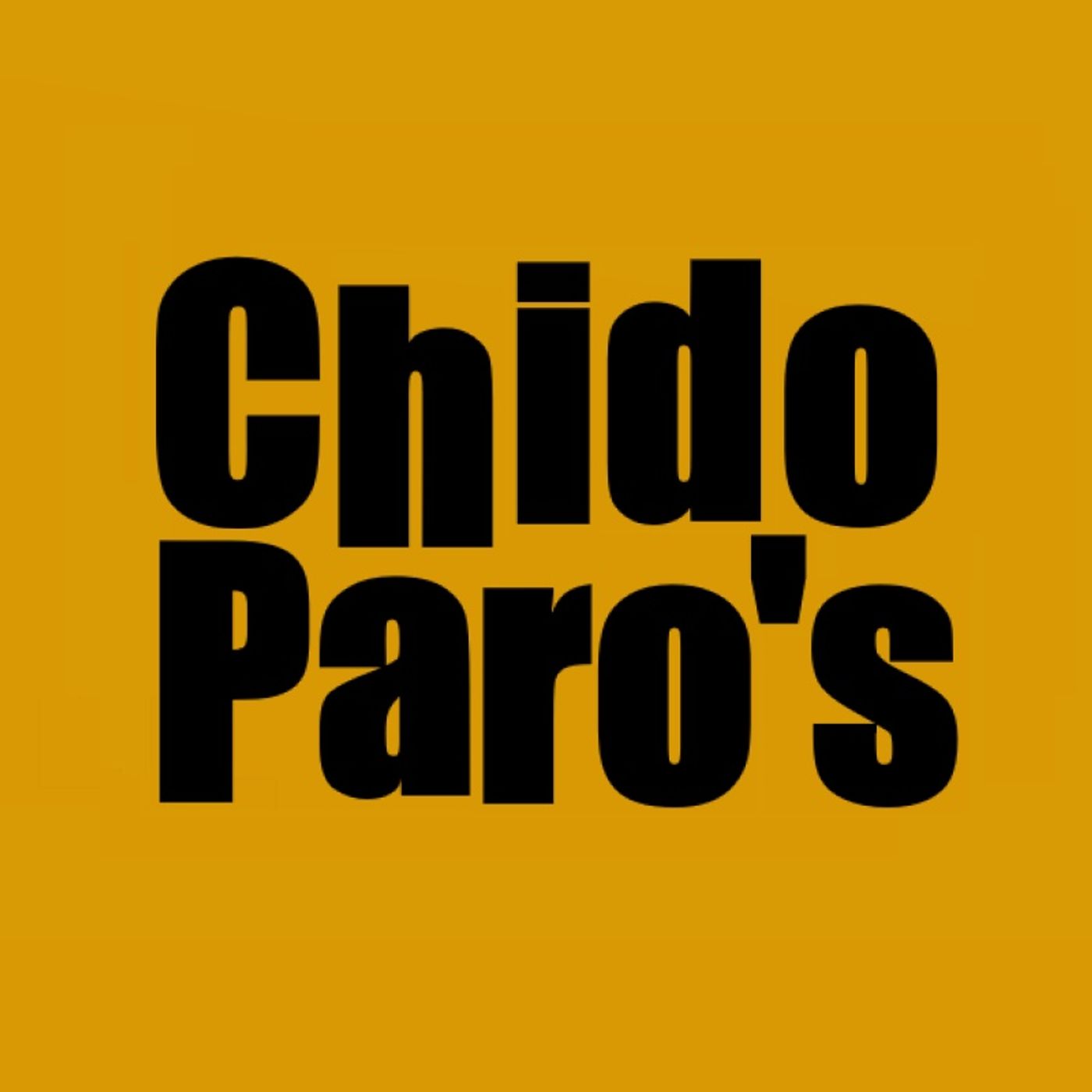 chido paro\'s podcast
