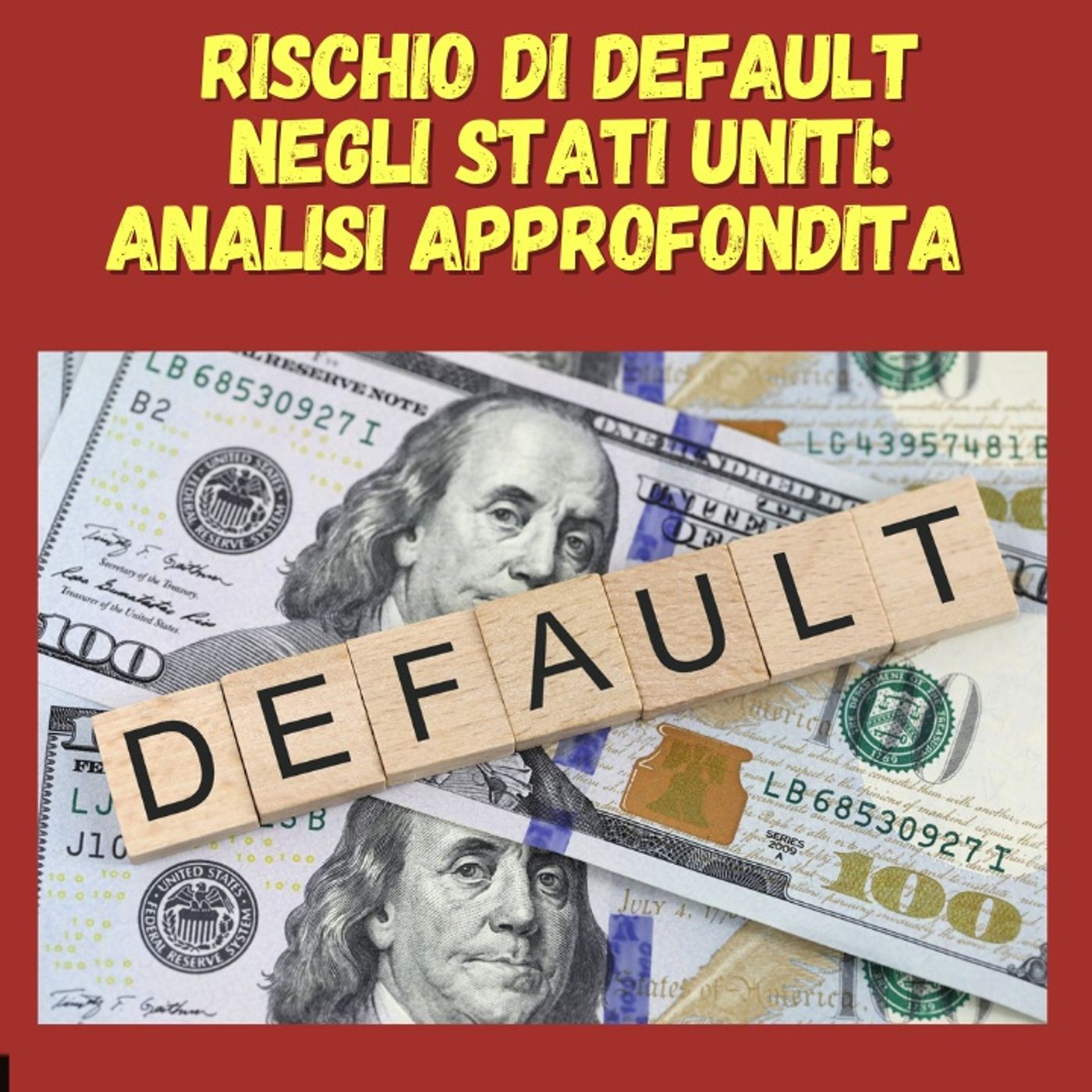 cover of episode Rischio di default negli Stati Uniti: Analisi approfondita