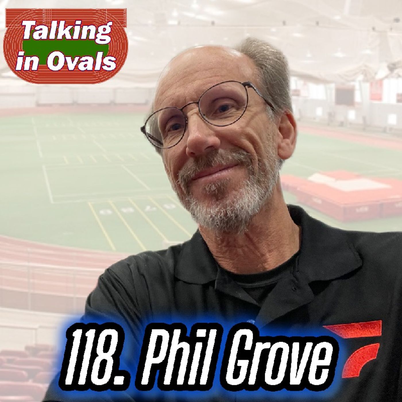 118. Phil Grove, FloTrack Announcer and PA MileSplit Writer