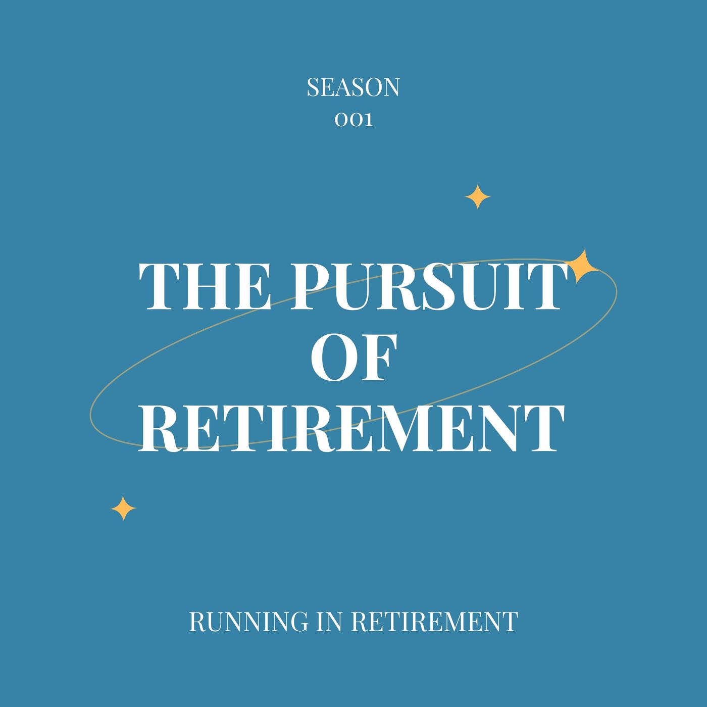 The Pursuit of Retirement
