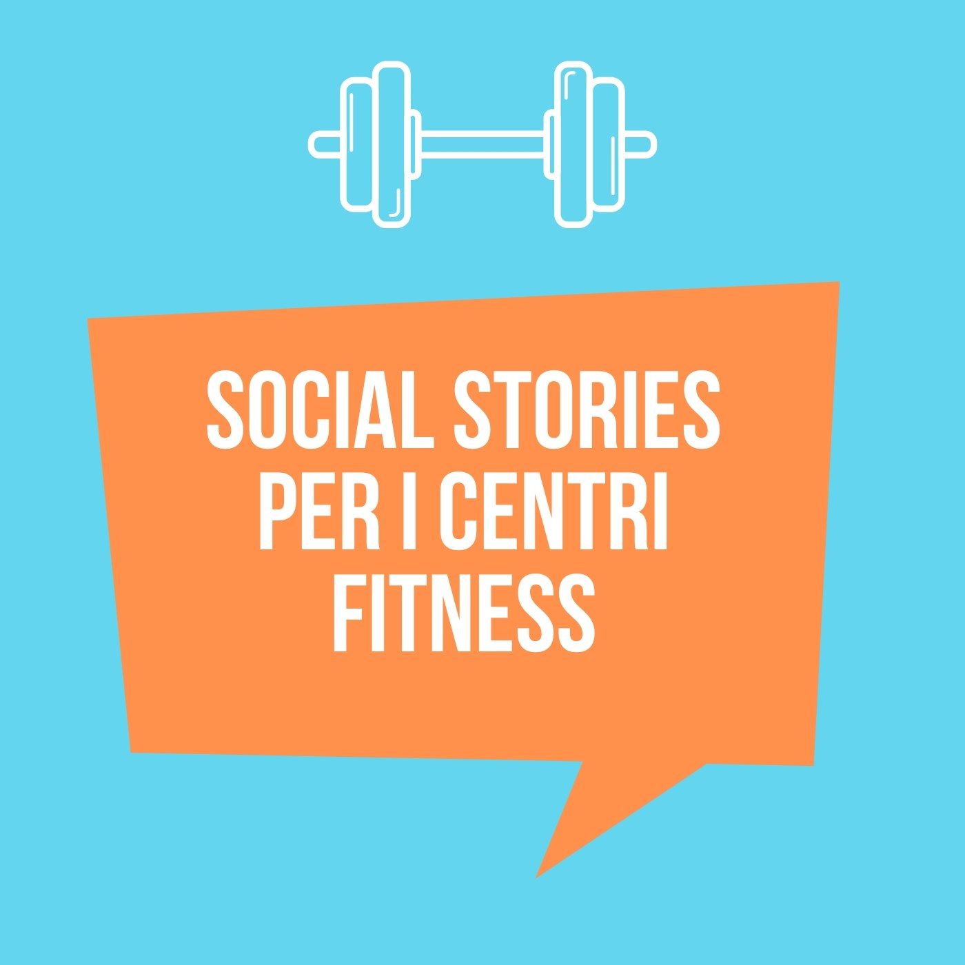 Social Stories: come utilizzarle per i centri fitness