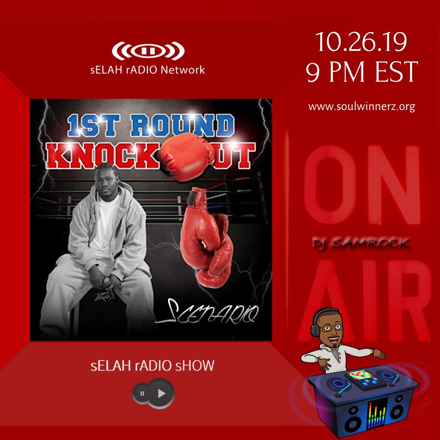 sELAH rADIO sHOW [Scenario Interview] -DJ SAMROCK