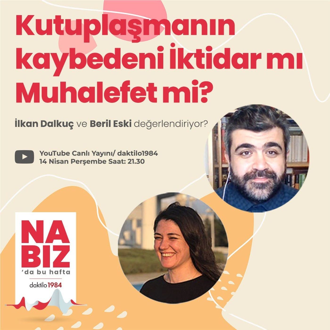 Kutuplaşmanın kaybedeni İktidar mı Muhalefet mi? | Beril Eski & İlkan Dalkuç | Nabız #87 episode artwork
