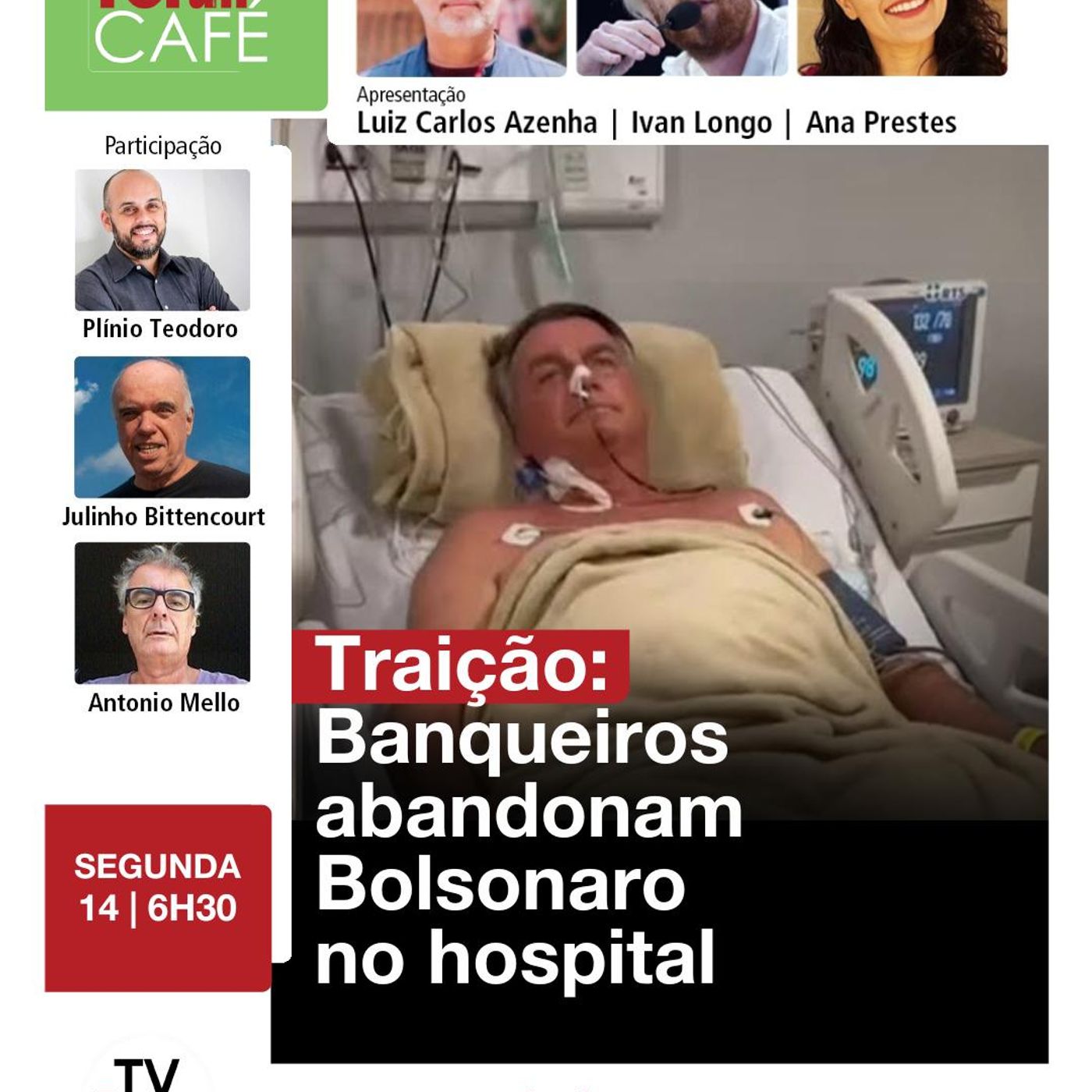 Jornal porta-voz dos bancos quer Bolsonaro preso para ajudar Tarcisio | Fórum Café | 14.04.25
