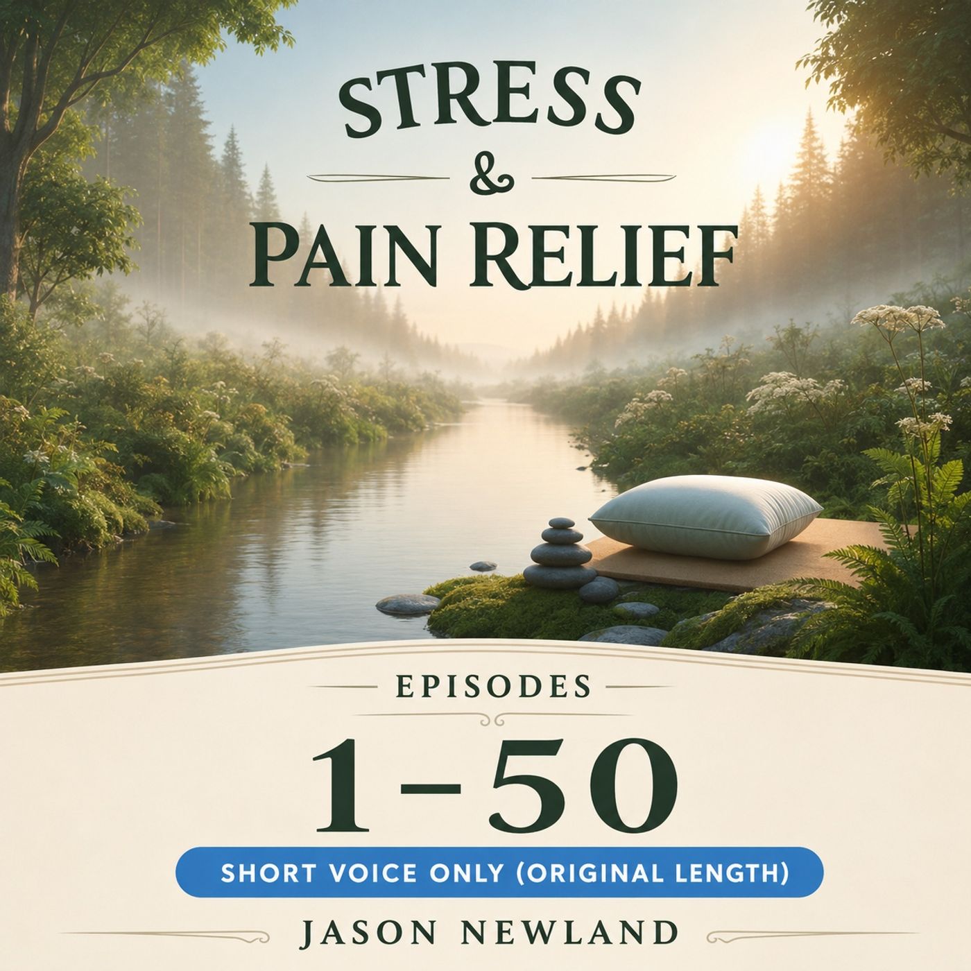 (Short Voice) (1-50) Stress & Pain Relief