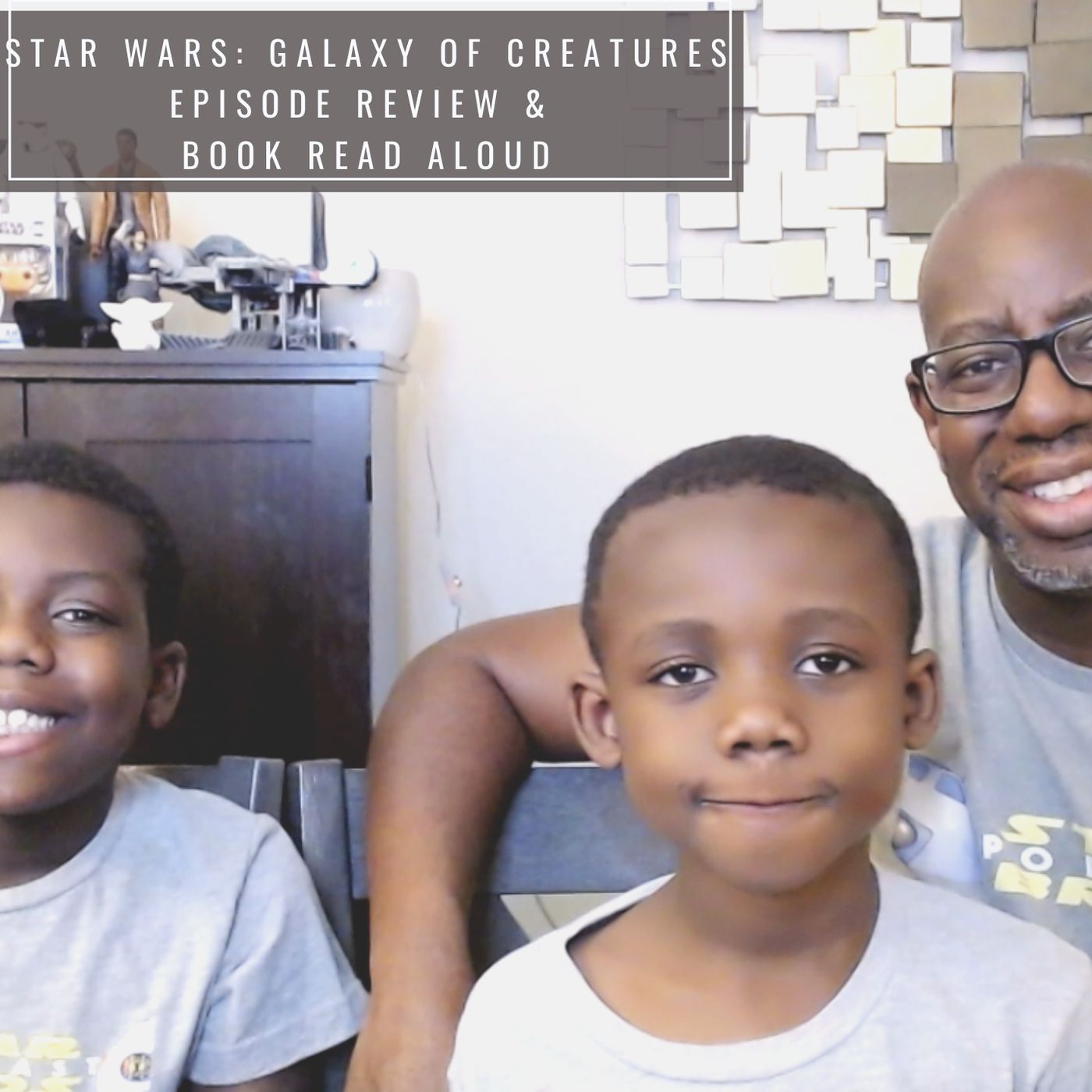 Star Wars: Galaxy of Creatures Part 2 and Book Read Aloud (Rescue from Jabba's Palace) episode artwork