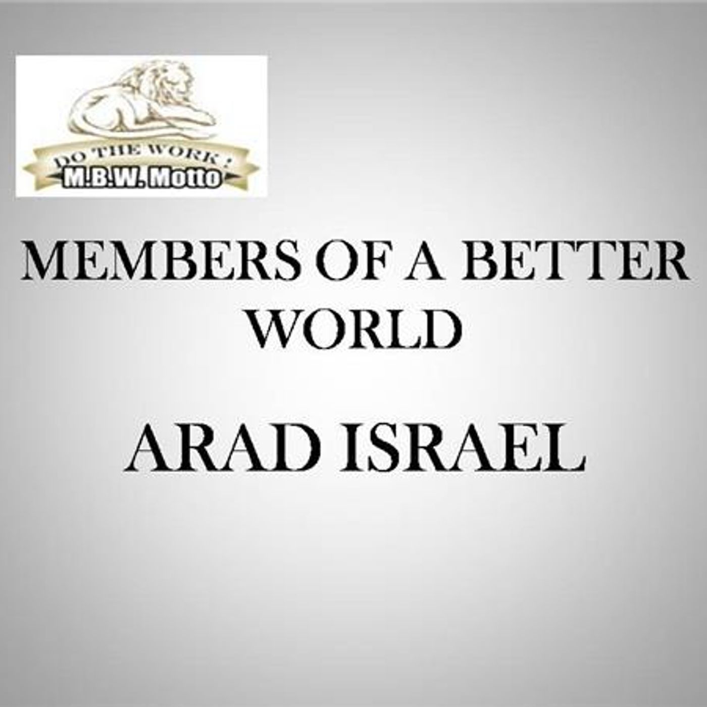 MEMBERS OF A BETTER WORLD FEATURING PRINCE ELROHM episode artwork