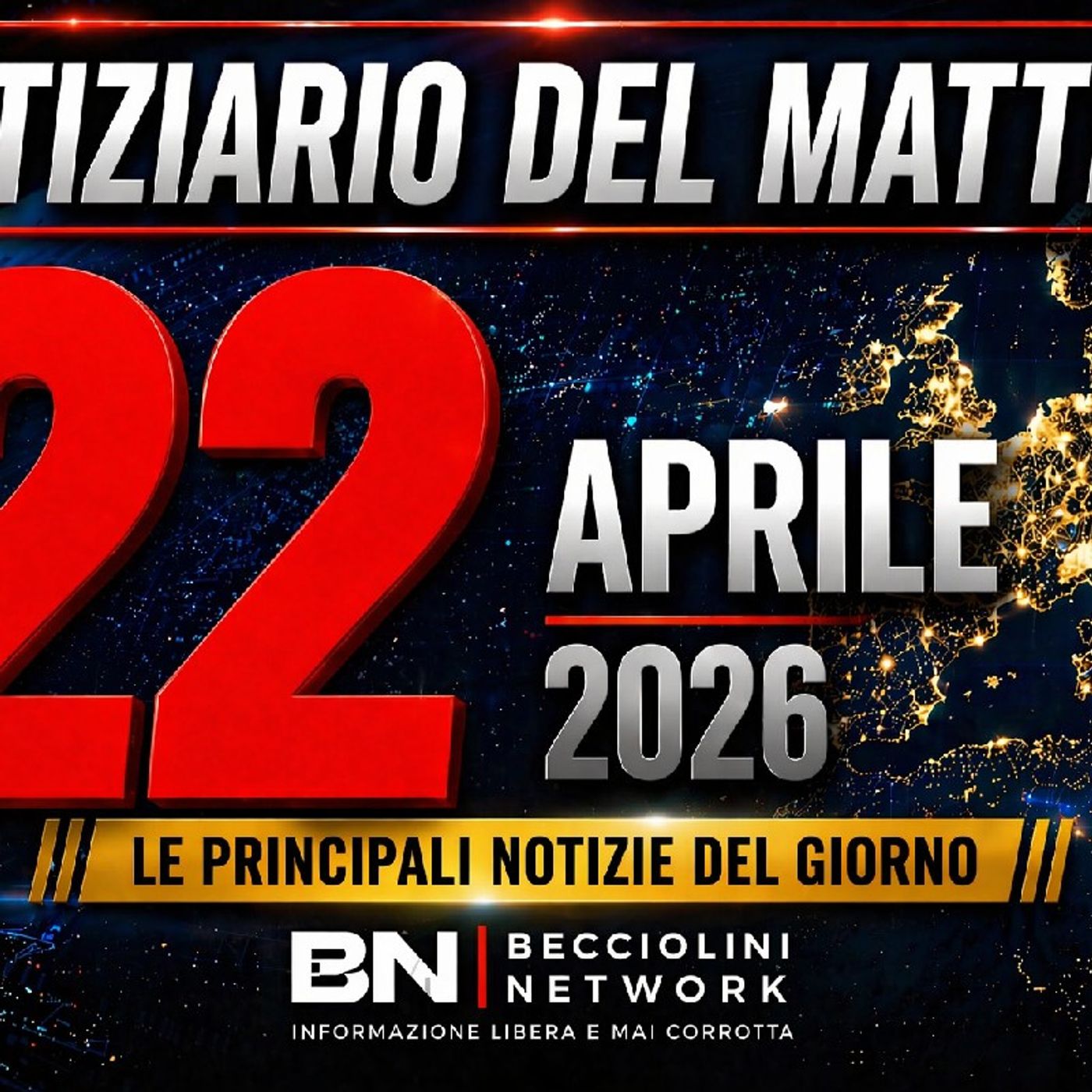 CAPIRE PRIMA DI CREDERE | Notiziario del mattino - 22 Aprile 2026 episode artwork