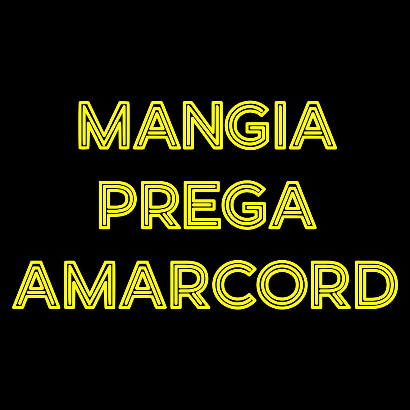 Mangia Prega AmaDeus