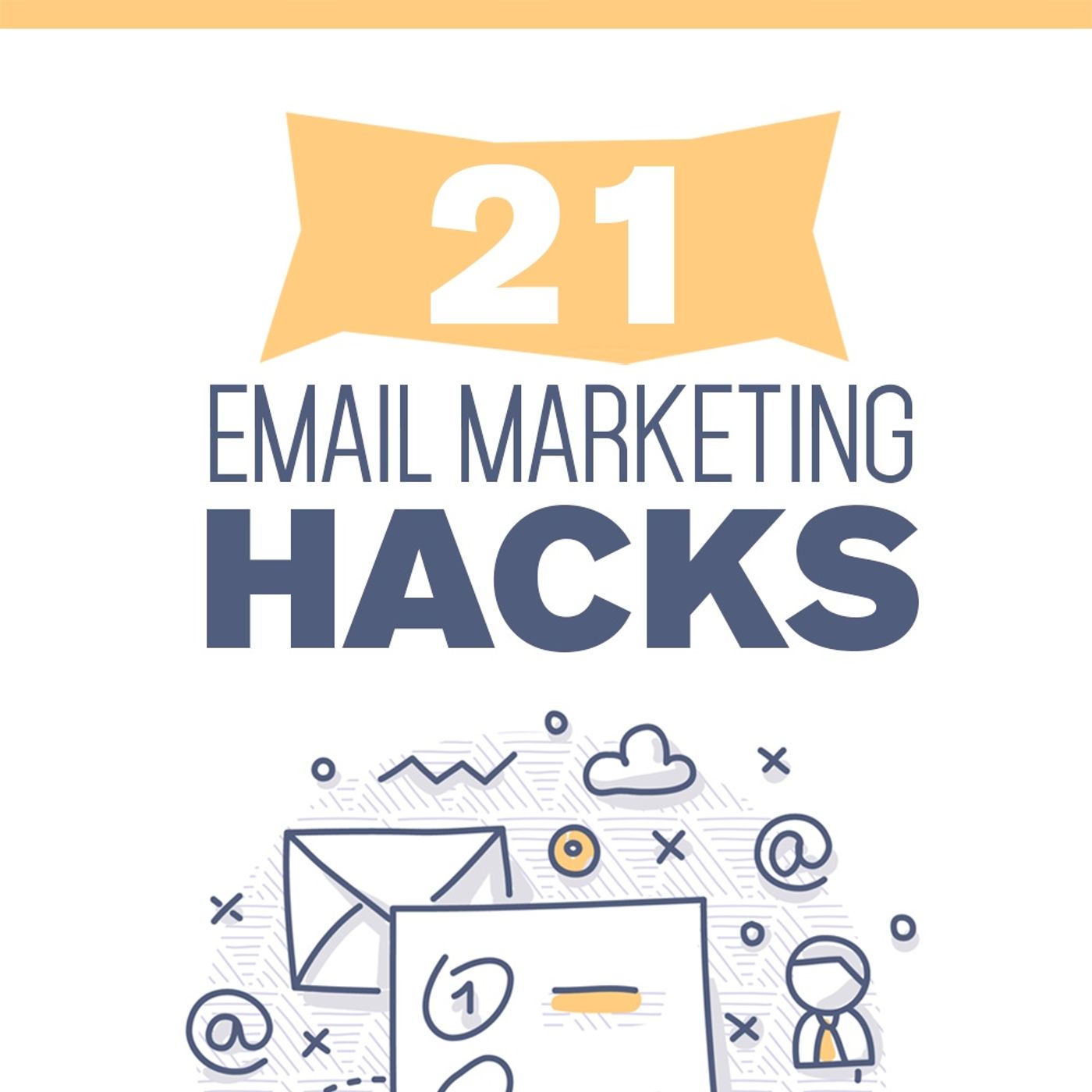 Check out these 21 email marketing tricks