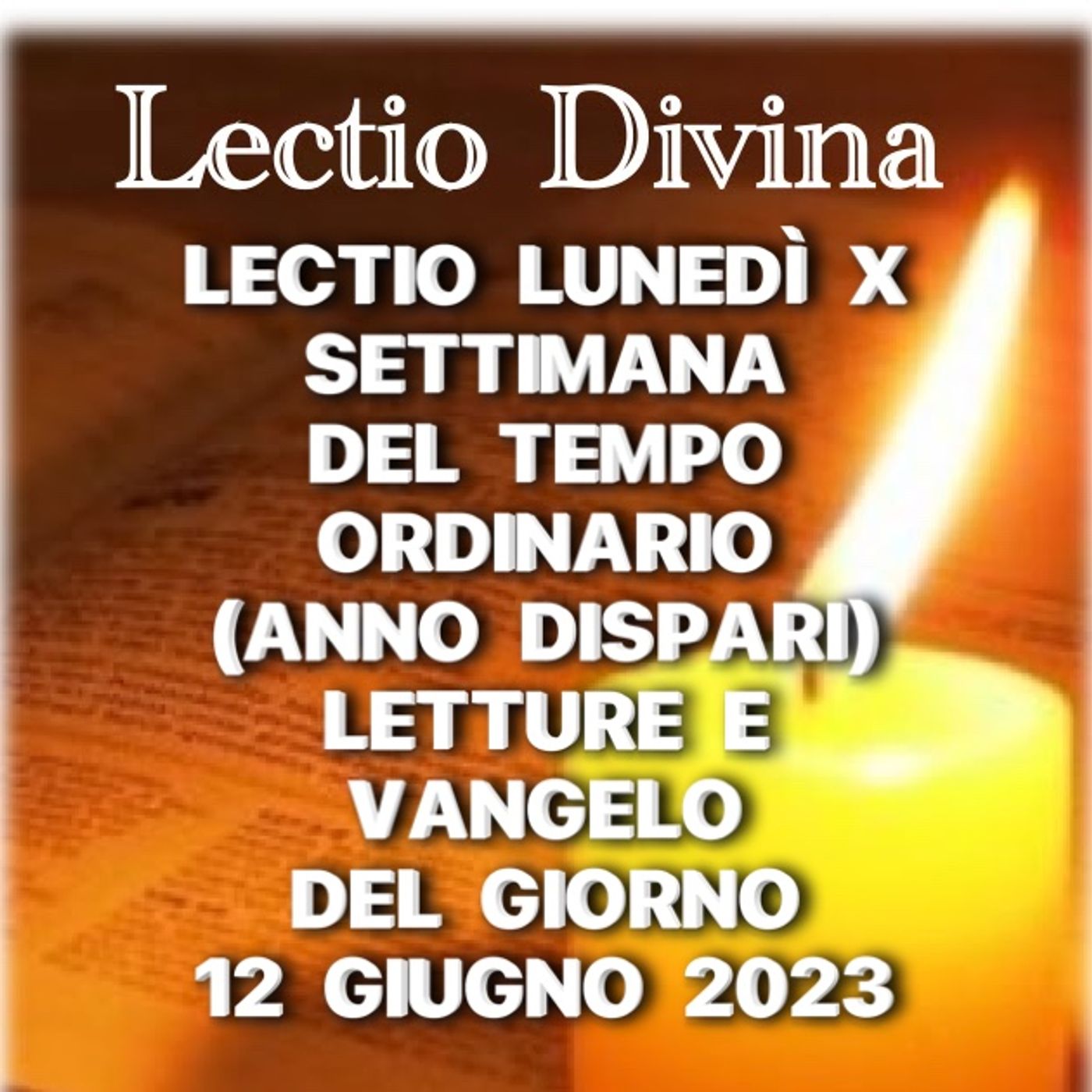Lectio  Divina quotidiana