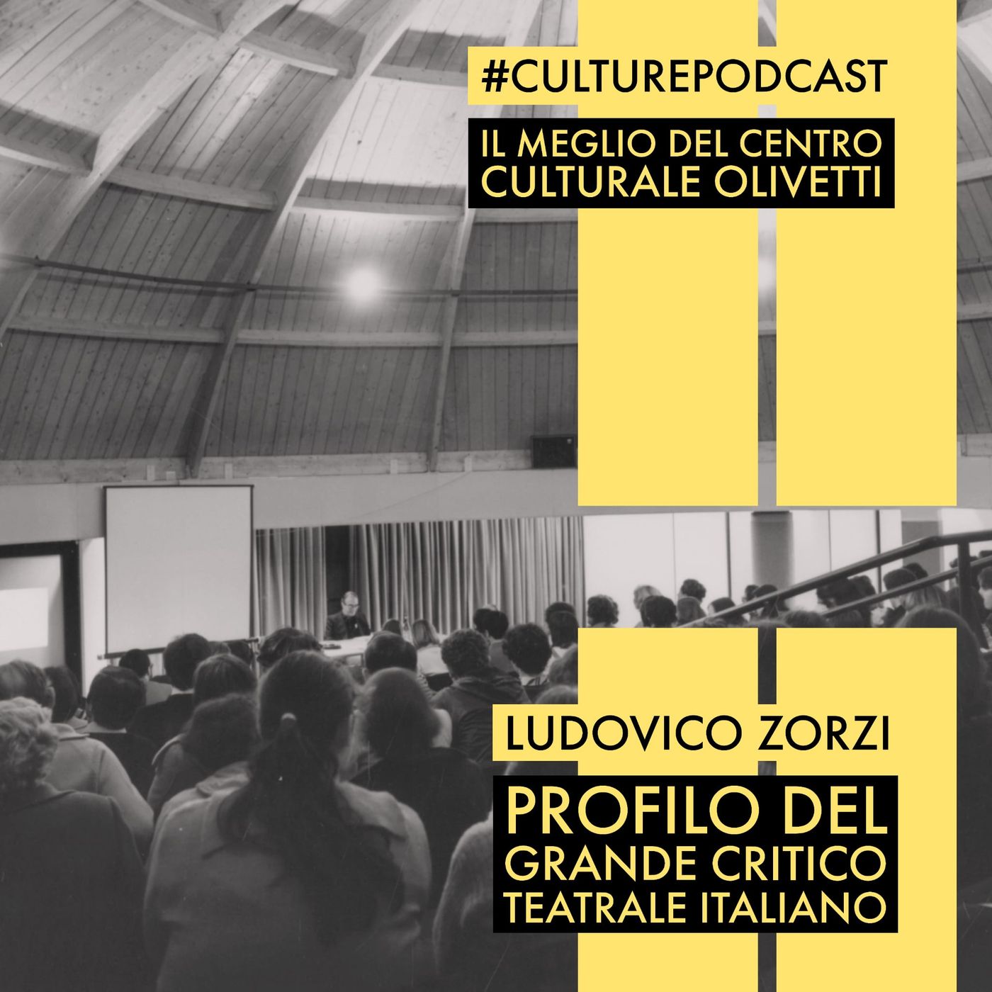 #CulturePodcast: Il Centro Culturale Olivetti