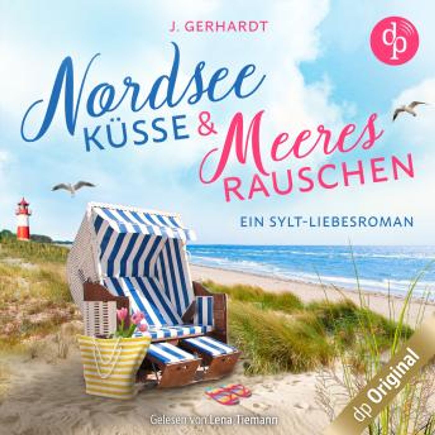 [German] - Nordseeküsse und Meeresrauschen - Ein Sylt-Liebesroman (Ungekürzt) by J. Gerhardt episode artwork