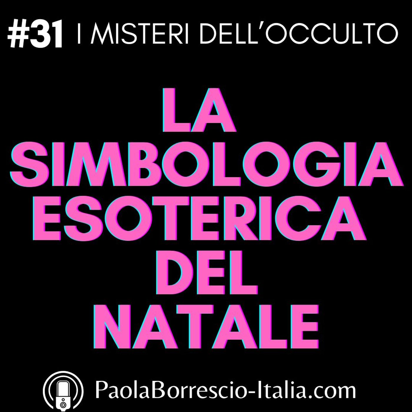 I MISTERI dell\'OCCULTO di Paola Borrescio