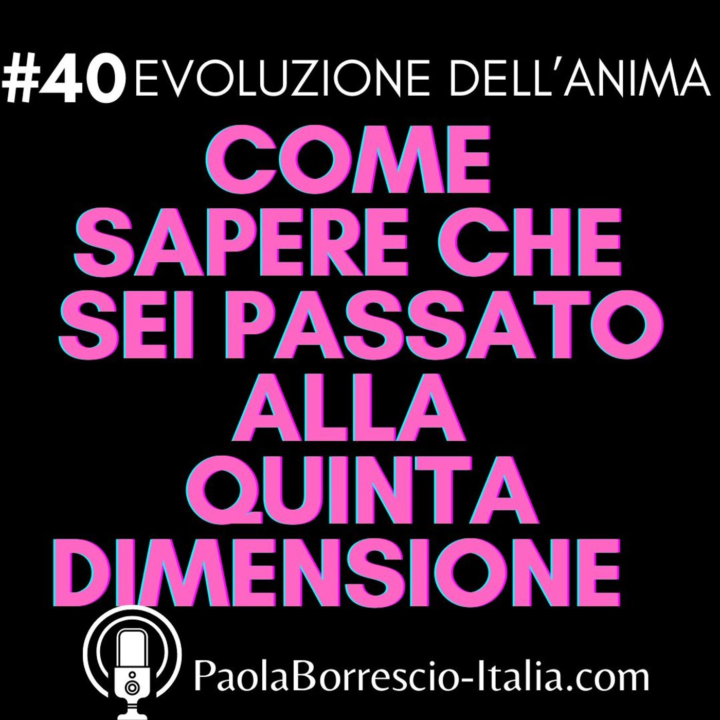 EVOLUZIONE DELL\'ANIMA di Paola Borrescio