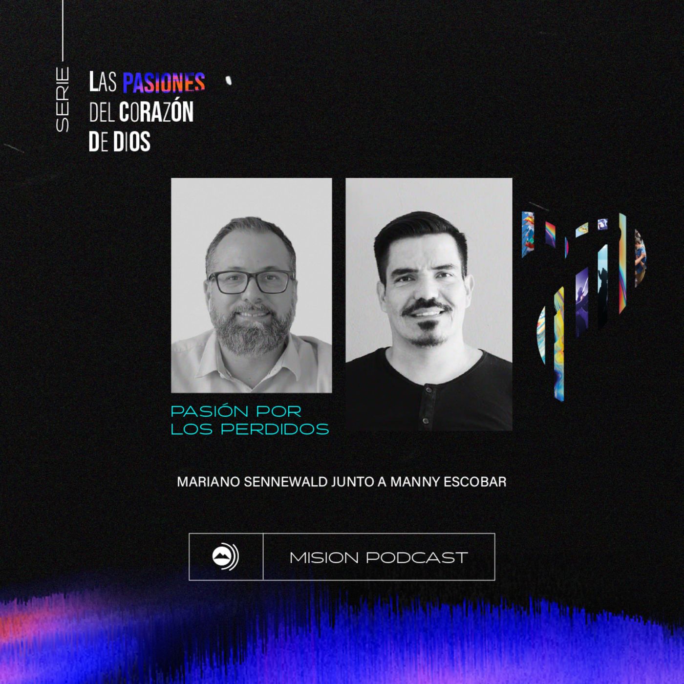 Pasión por los perdidos | Mariano Sennewald con Menny Escobar - MISION PODCAST episode artwork