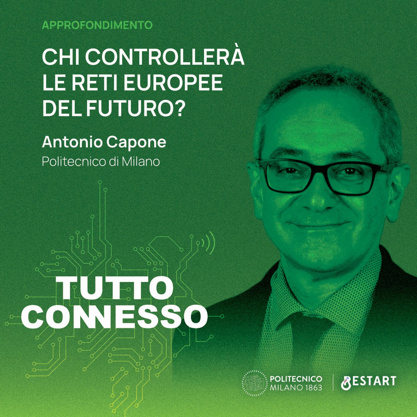 Chi controllerà le reti europee del futuro? Con Antonio Capone episode artwork
