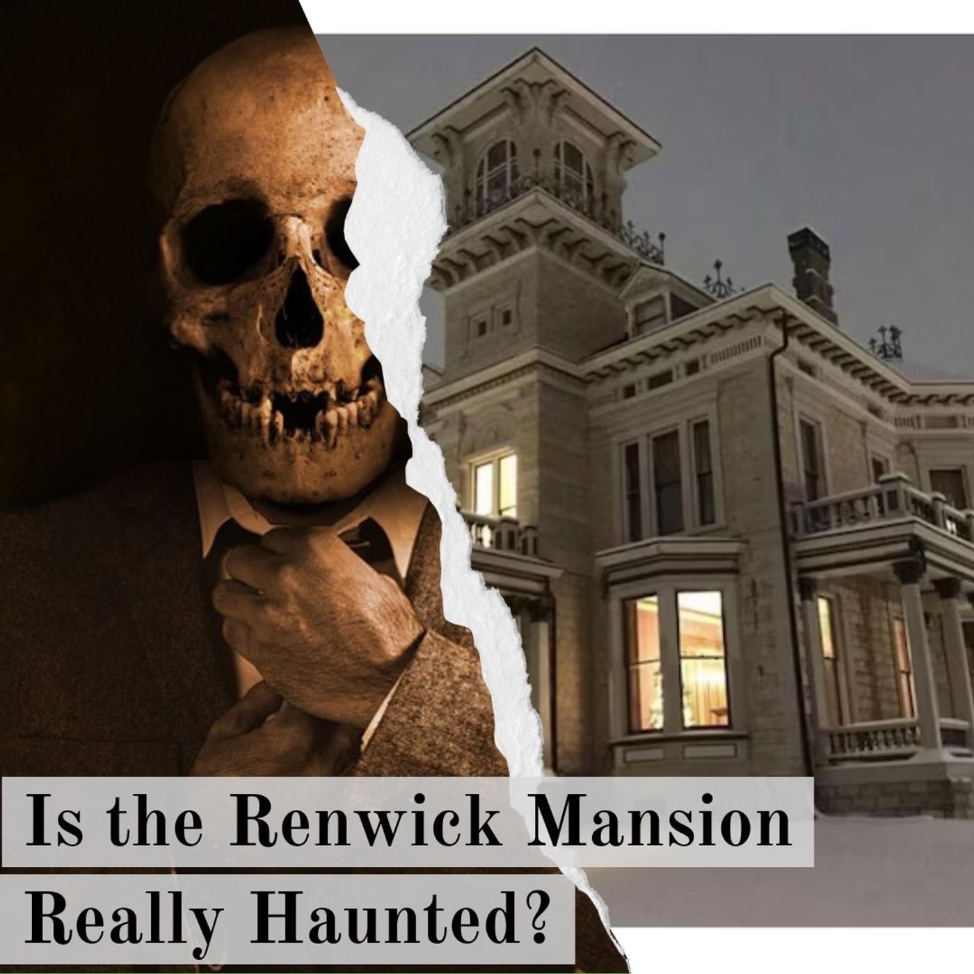 Is the Renwick Mansion Really Haunted?