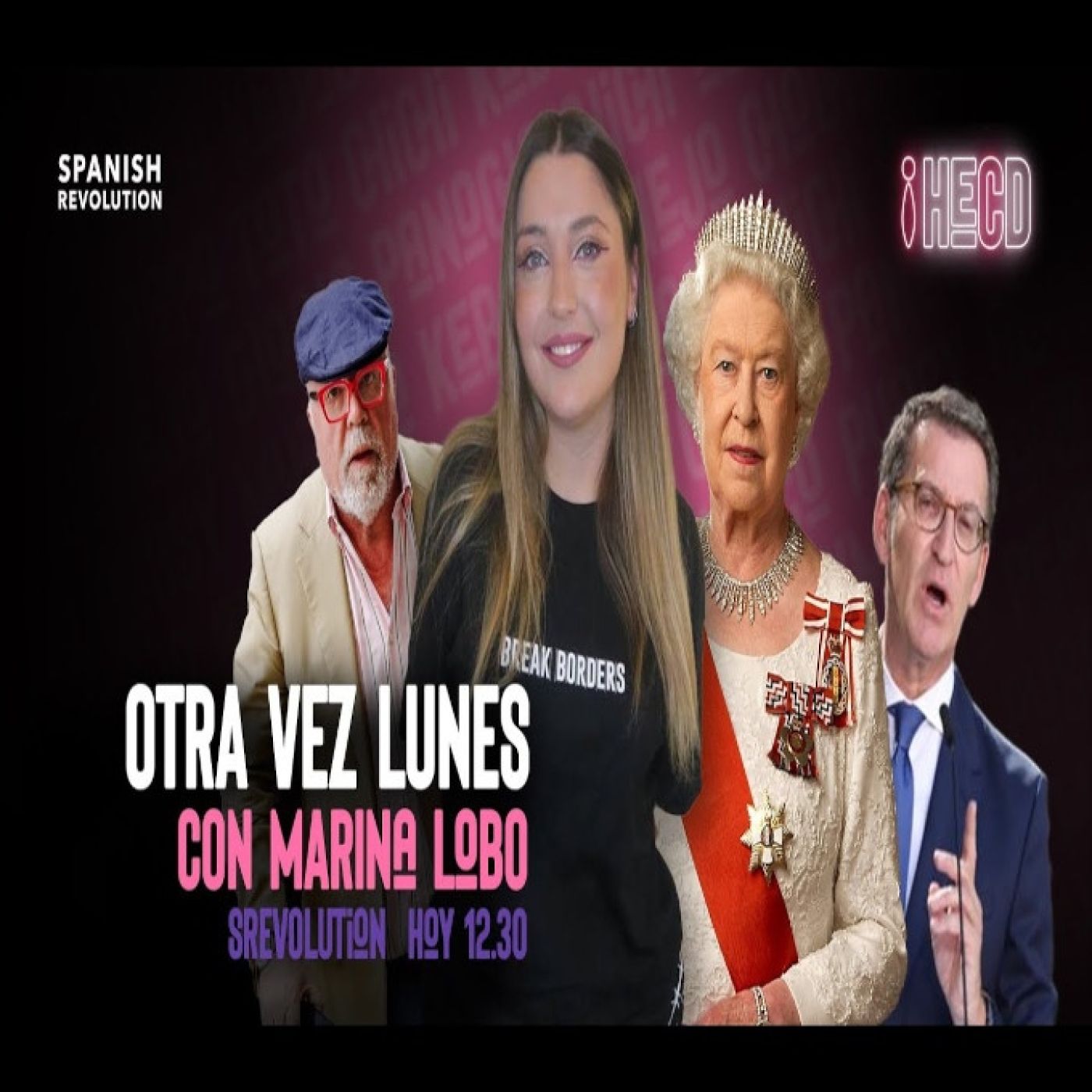 HECD 128 - Putin Lunes otra vez. Conspiraciones sobre Isabel II + Cospedal, Villarejo y Rajoy