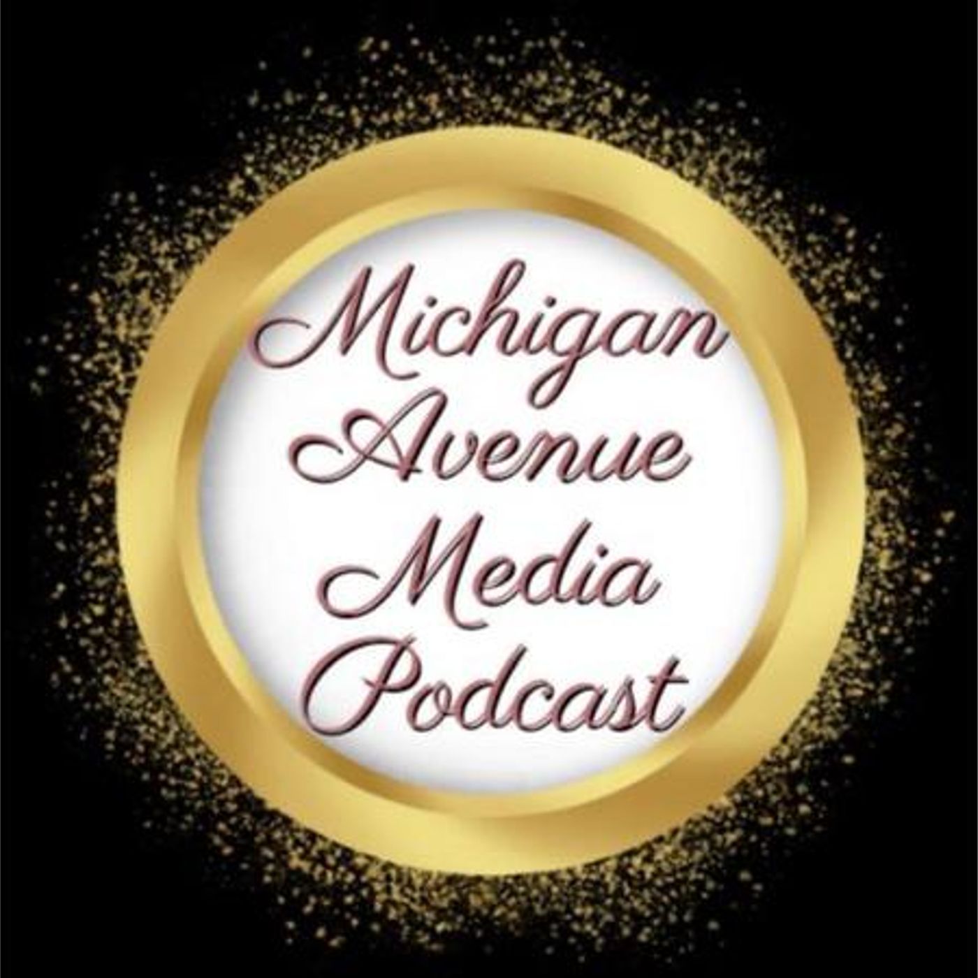 Michigan Avenue Media Podcast