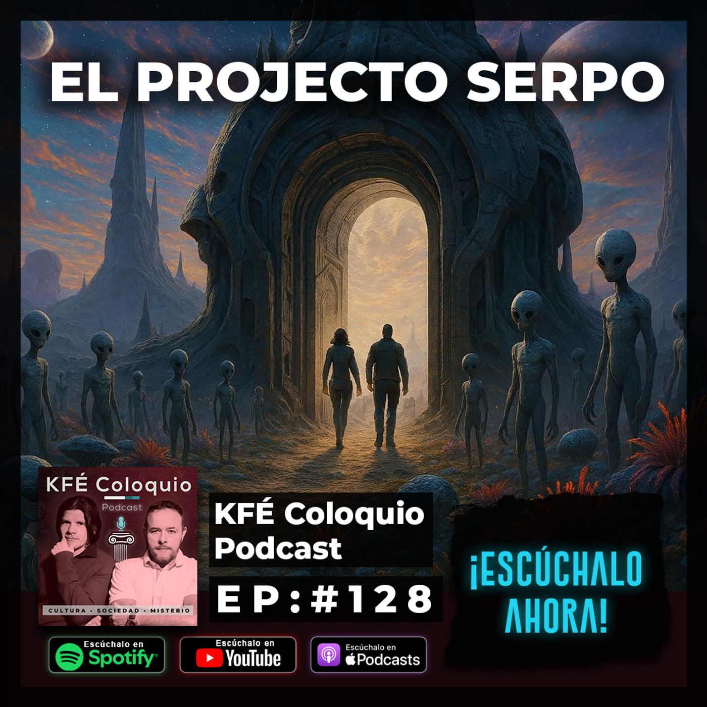 El Proyecto Serpo y los Humanos que Vivieron con ALIENS ¿Primer Contacto REAL?  👽🌍 | Episodio # 128 episode artwork