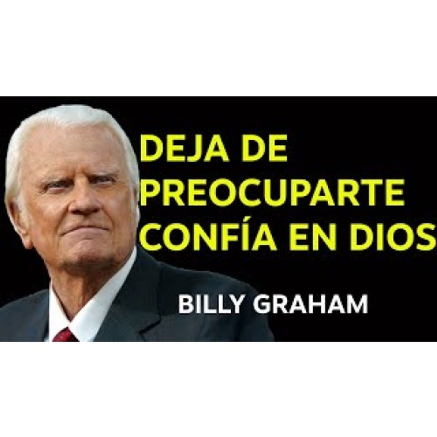 ¡ DE PREOCUPARTE! Confía en DIOS - Predicas Cristianas
