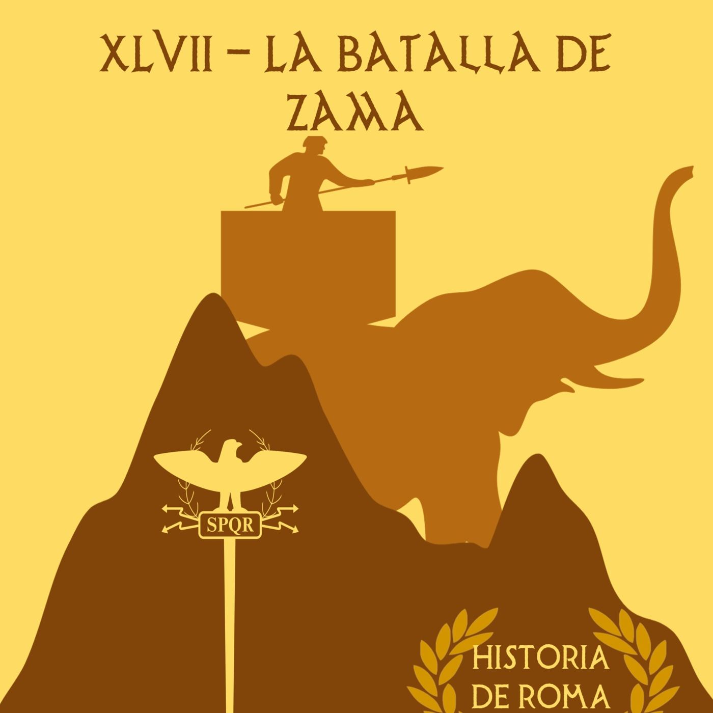 047 - La batalla de Zama