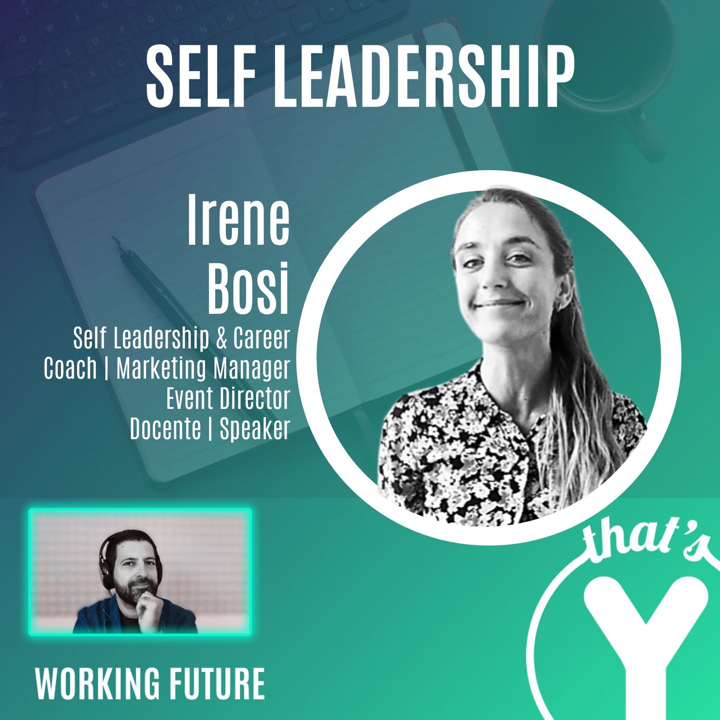 "Self Leadership" con Irene Bosi [Working Future]
